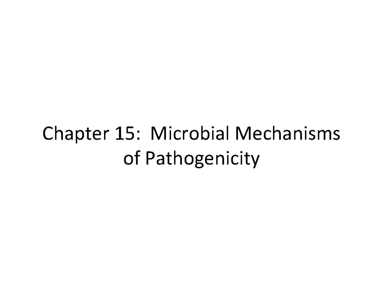 Lecture 8 - Slides. Chapter 15 - Chapter 15: Microbial Mechanisms of ...