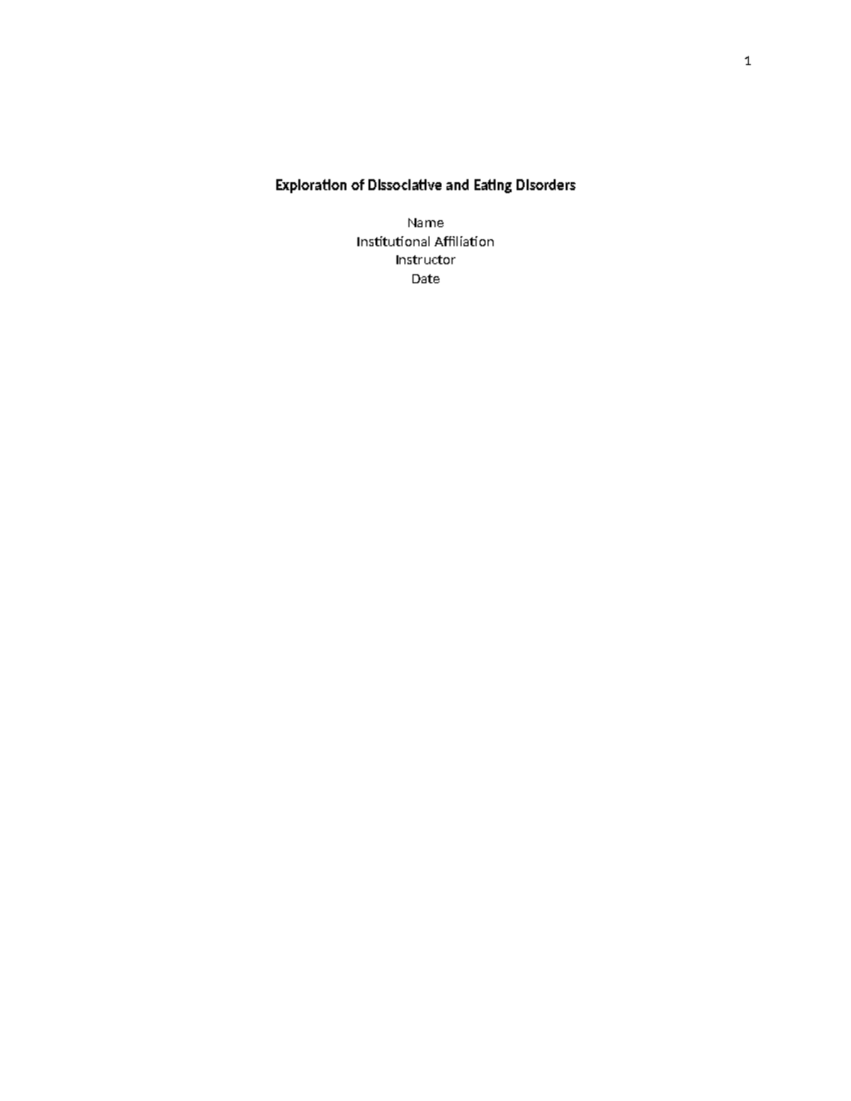 Exploration of Dissociative and Eating Disorders - 1 Exploration of ...