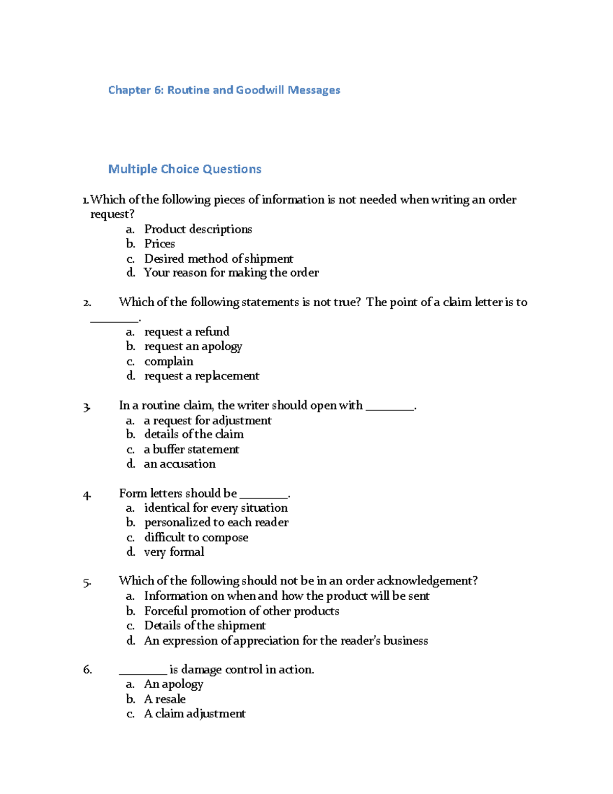 Practice MCQ Chapter 6 Chapter 6 Routine and Goodwill Messages