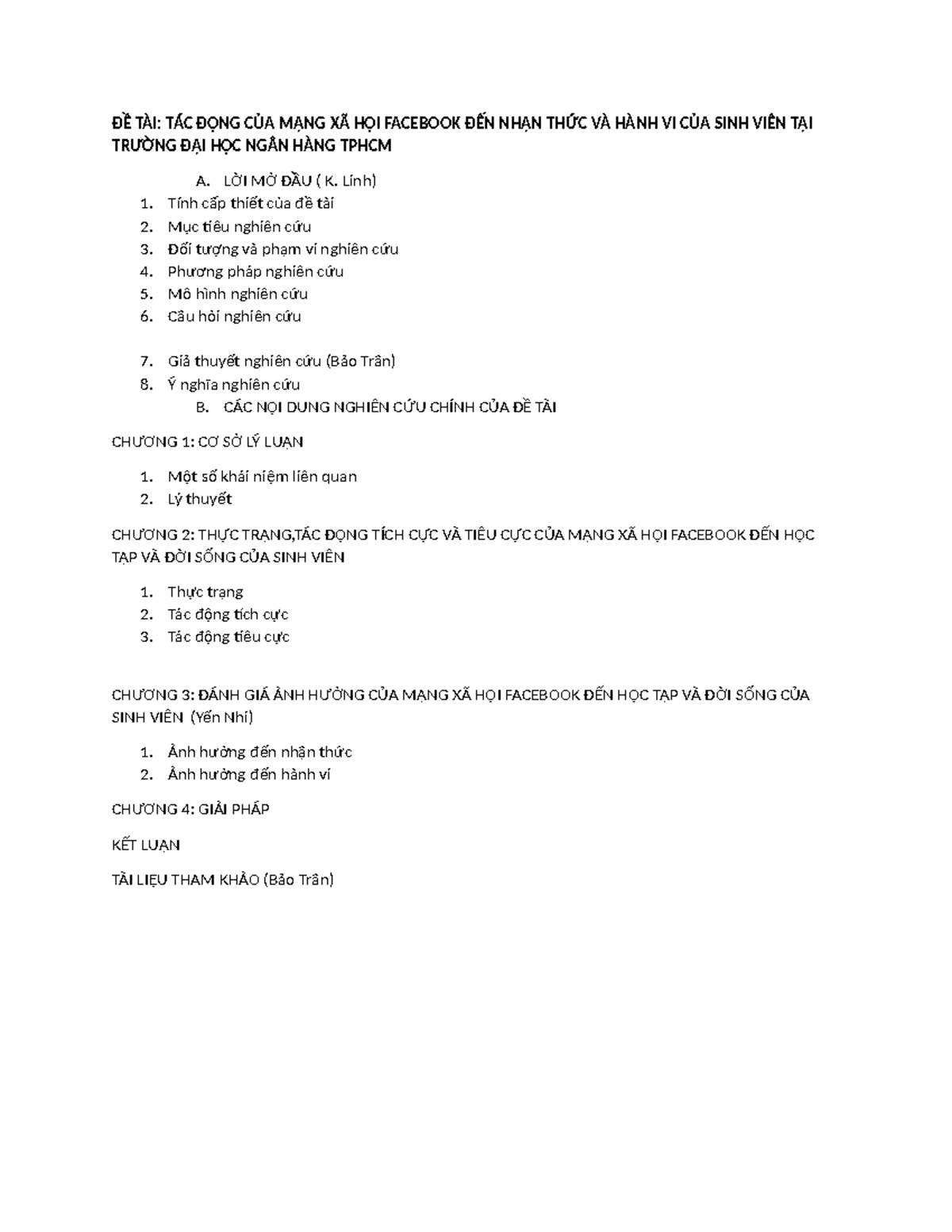 Ppnckh hhh ĐỀ TÀI TÁC ĐỘNG CỦA MẠNG XÃ HỘI FACEBOOK ĐẾN NHẬN THỨC