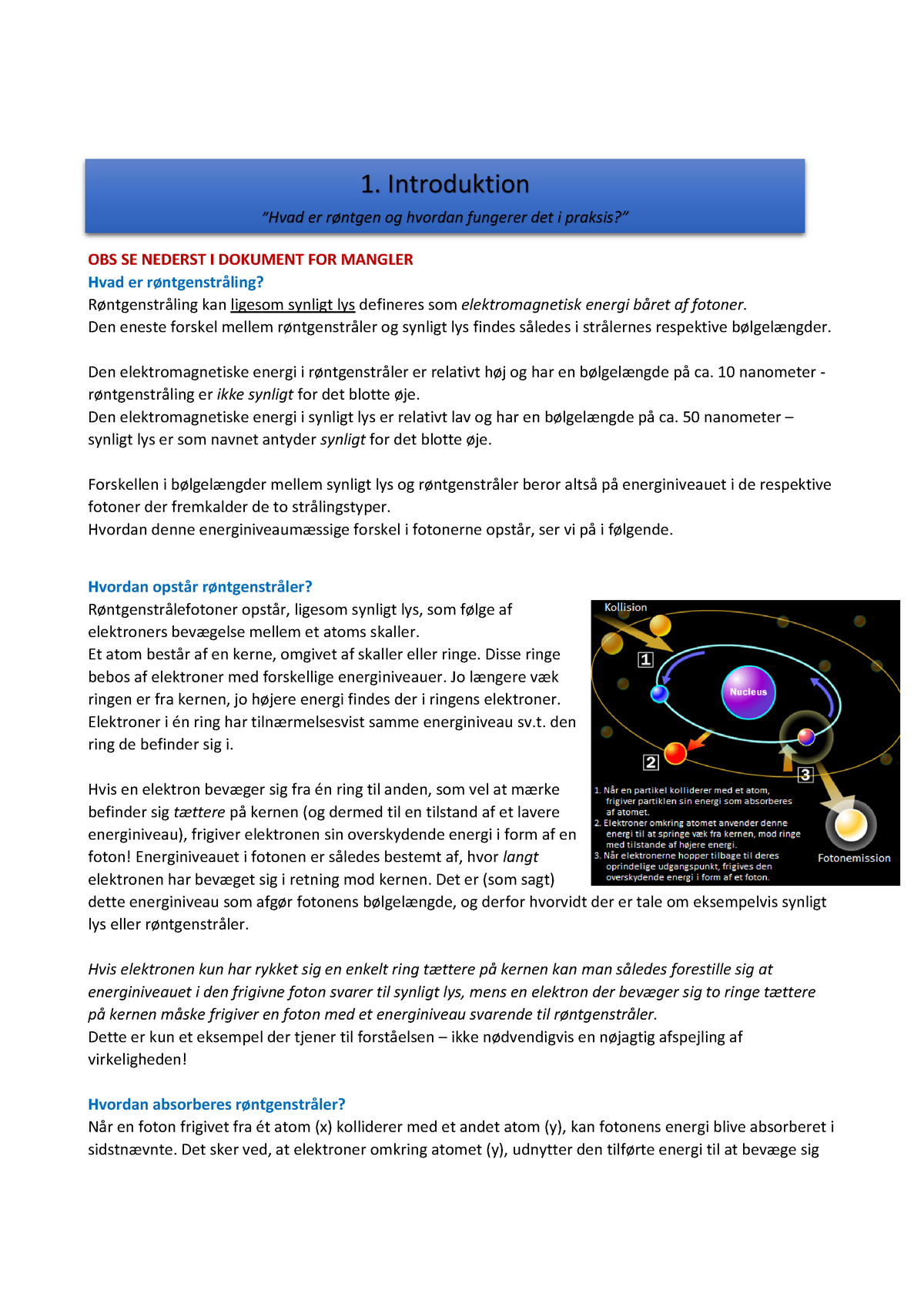 Armstrong sort Duftende 1. Introduktion til røntgen (PDF - opdateret 06.01).docx - Kursus i -  StuDocu