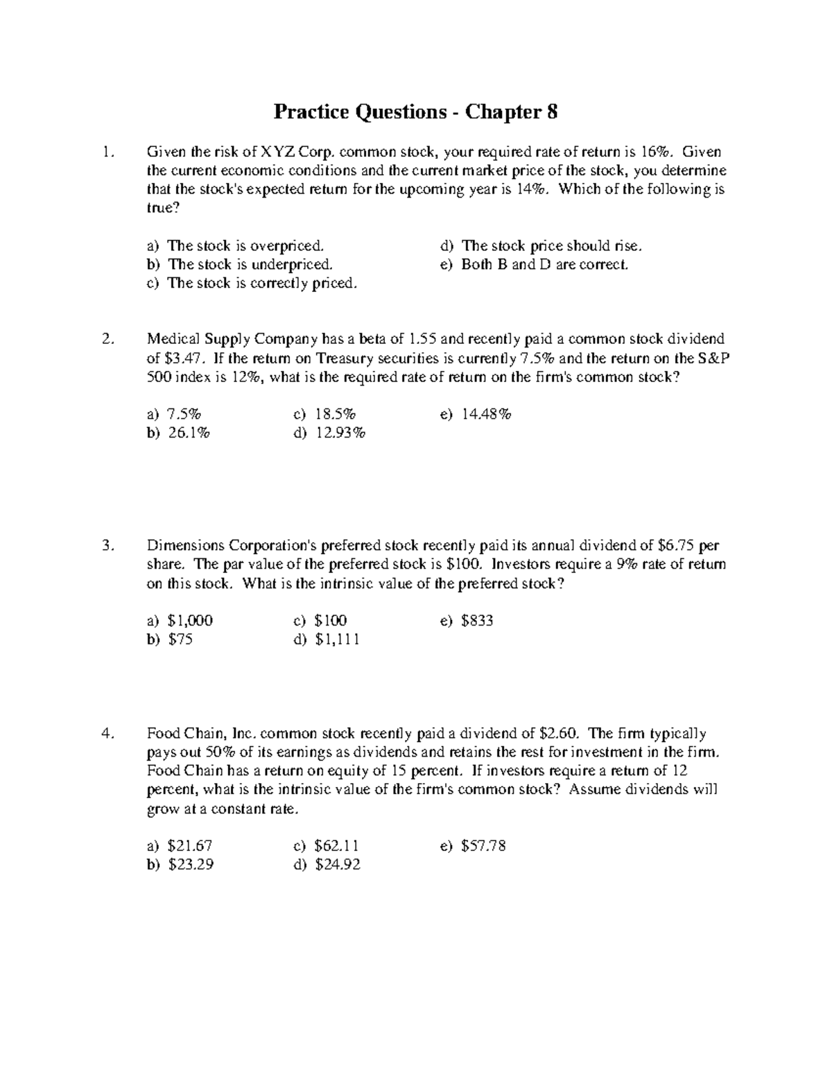 Practice Questions ch 8 - Practice Questions - Chapter 8 Given the risk ...