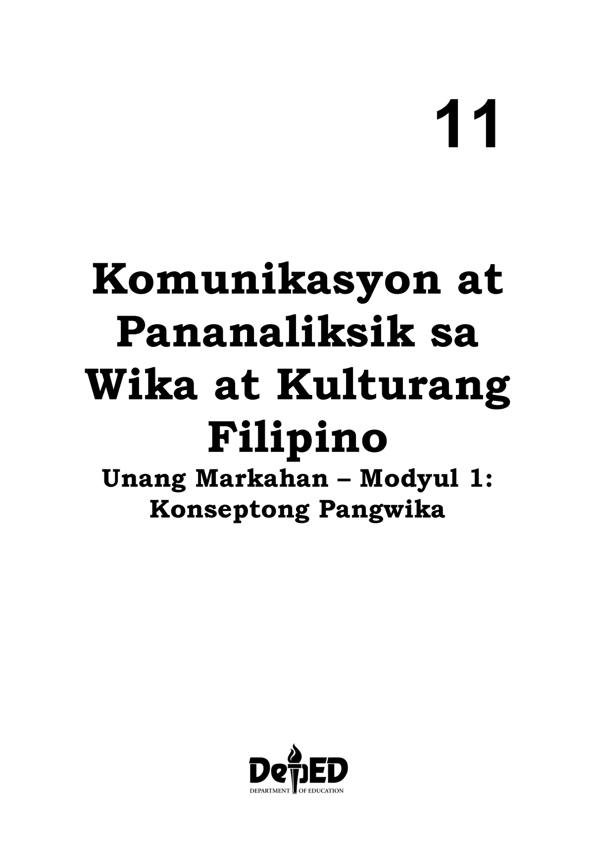 1 Q1 Komunikasyon - 11 Komunikasyon At Pananaliksik Sa Wika At ...