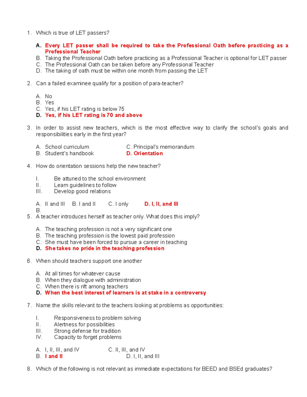 Profed Final Coaching 1 - Which is true of LET passers? A. Every LET ...