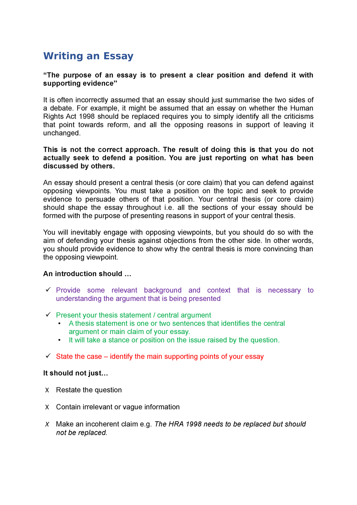 Writing an essay - Writing an Essay “The purpose of an essay is to ...