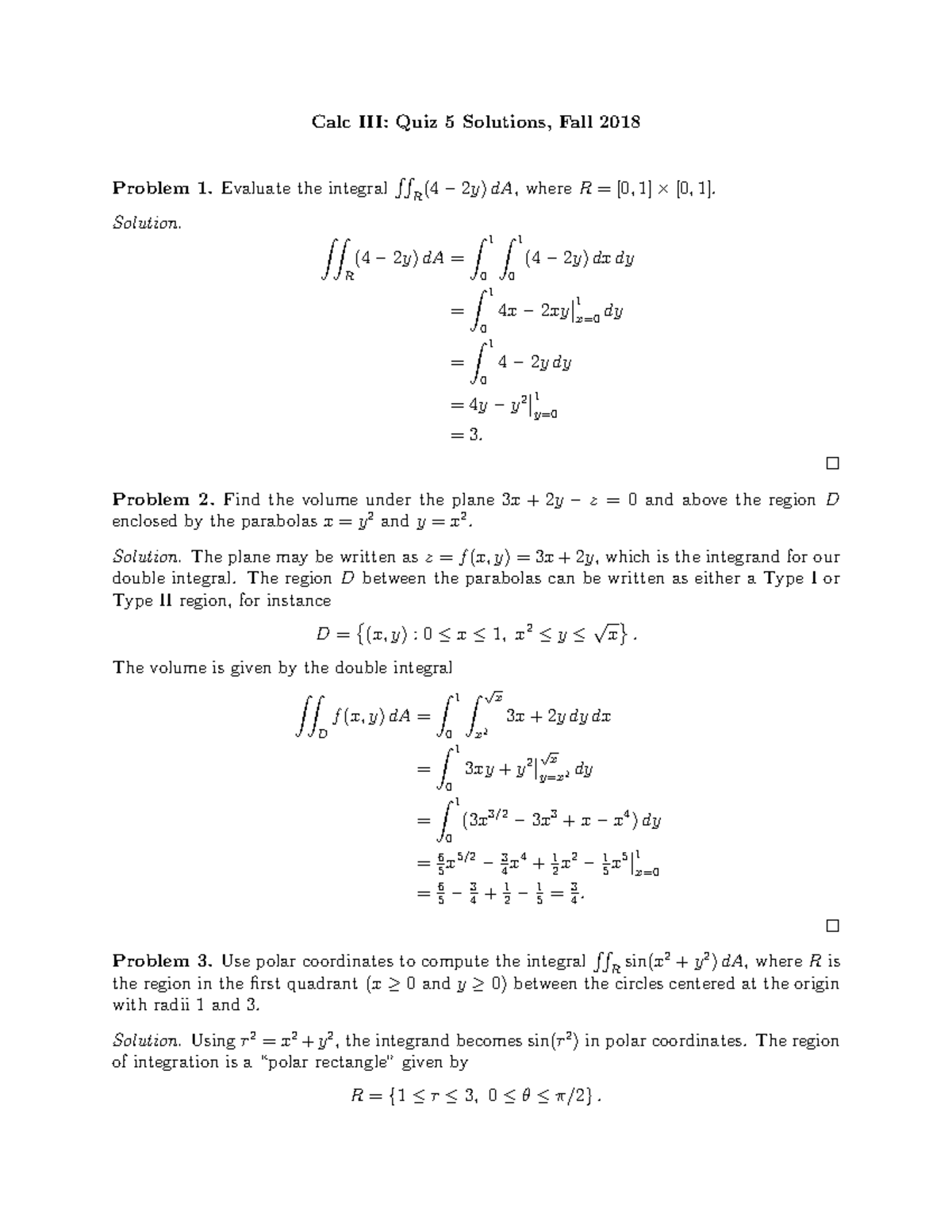 Quiz5 solns - calc 3 - Calc III: Quiz 5 Solutions, Fall 2018 Problem 1 ...