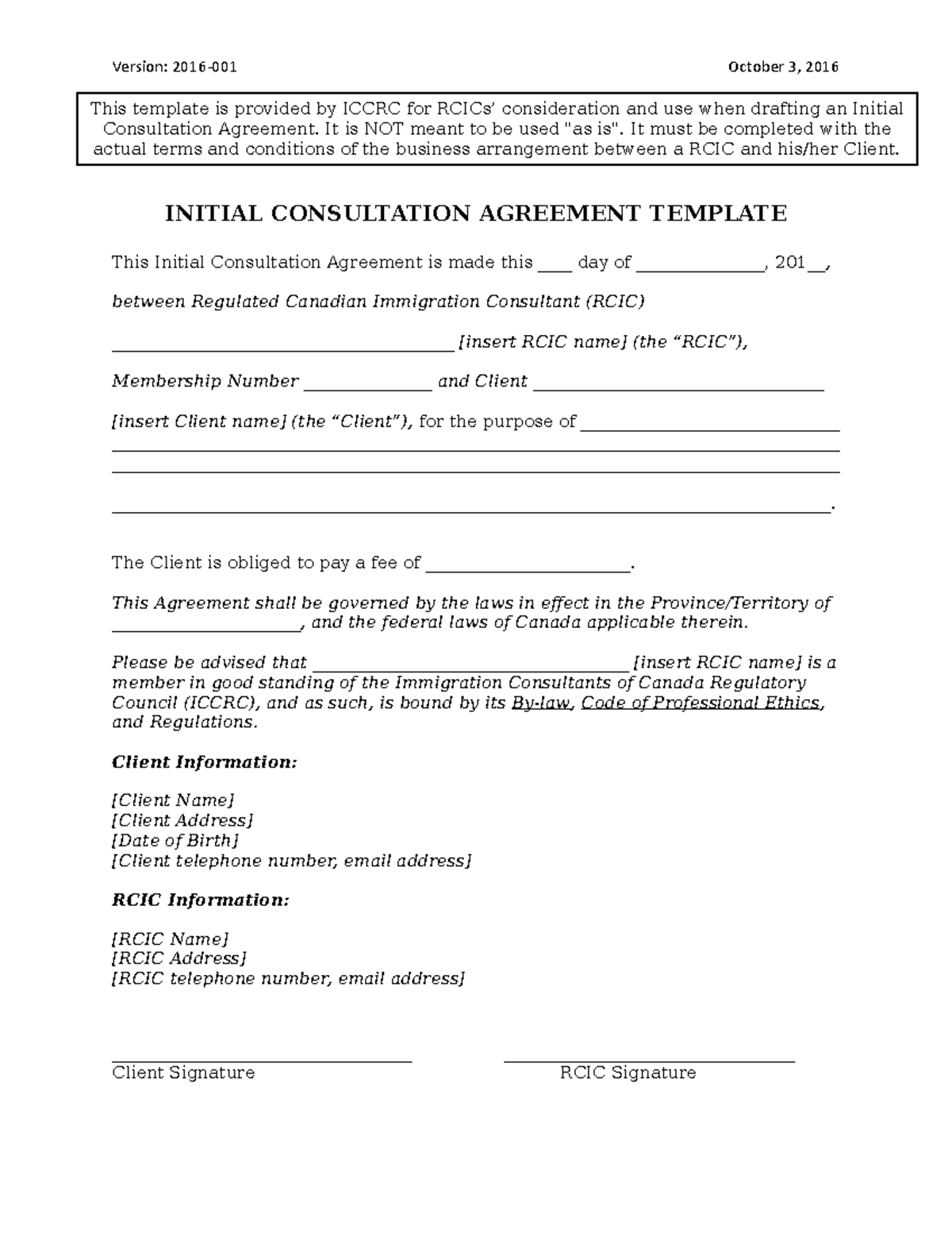 Initial Consultation Template Version 2016001 October 3, 2016