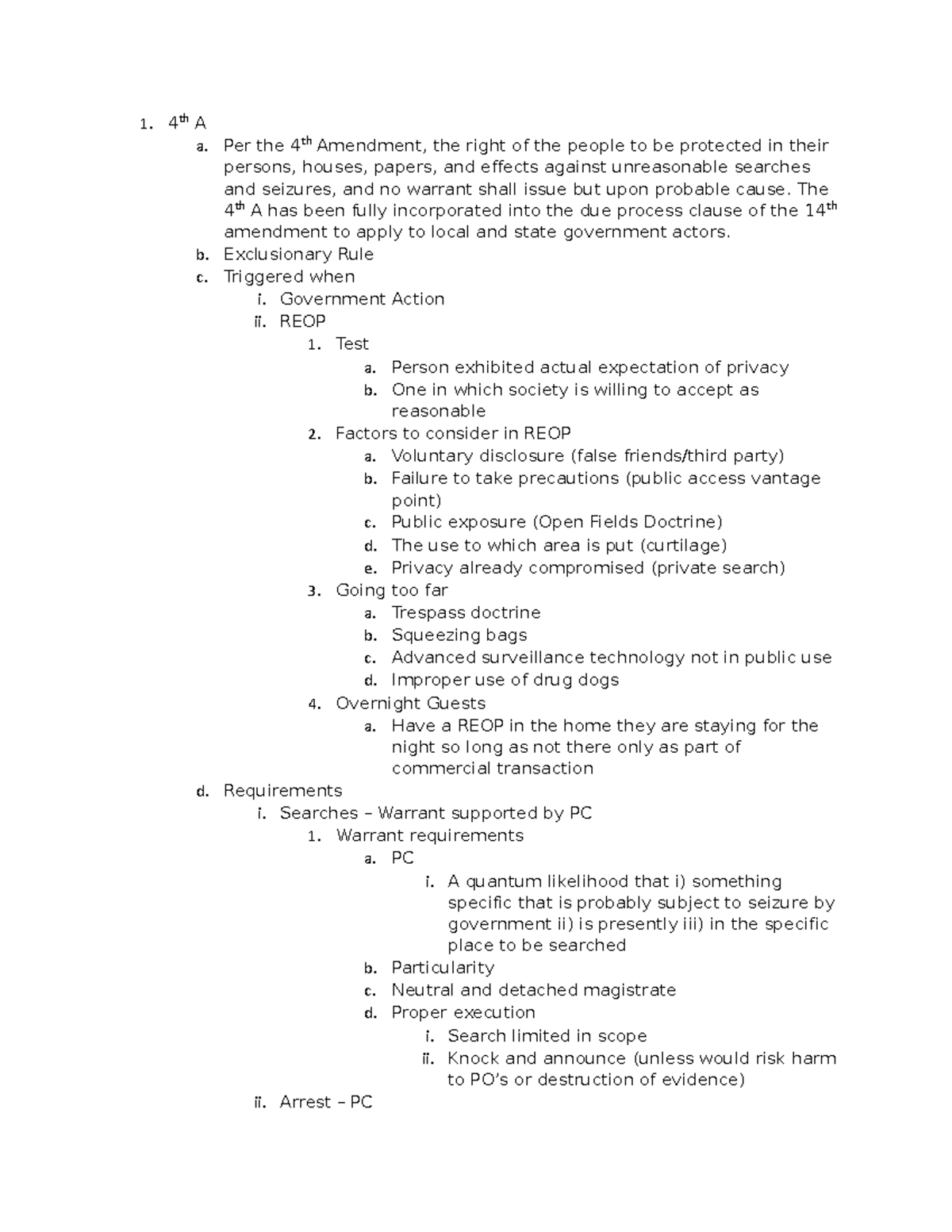 Constitutional Criminal Procedure 4 th A a. Per the 4th Amendment