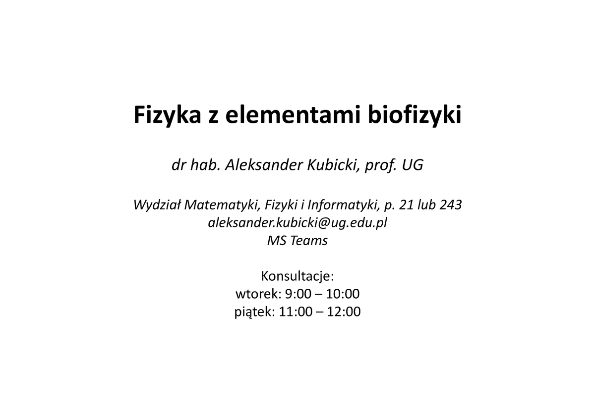 Fizyka Z Elementami Biofizyki 2021 Wyklad All - Fizyka Z Elementami ...