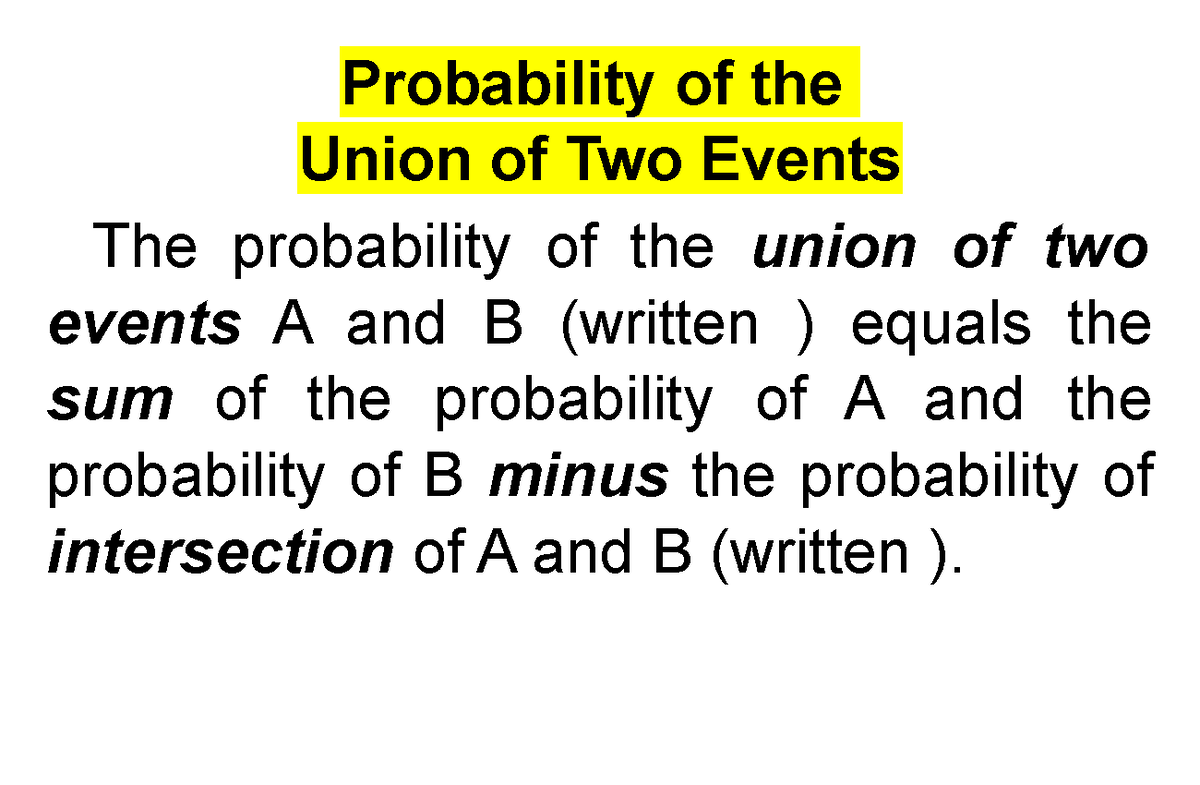 IM-Probability of the Union of Two Events - Probability of the Union of ...