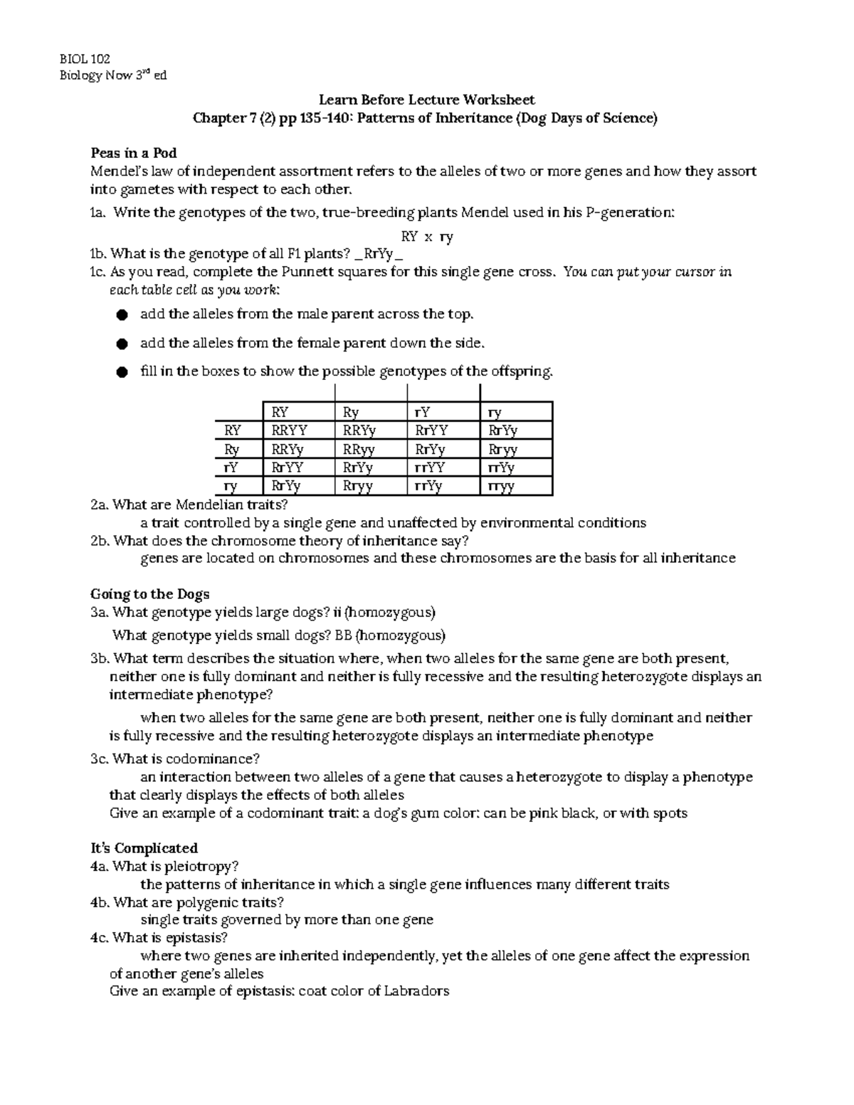 LBL12 Ch. 7 Patterns of Inheritance BIOL 102 Biology Now 3rd ed