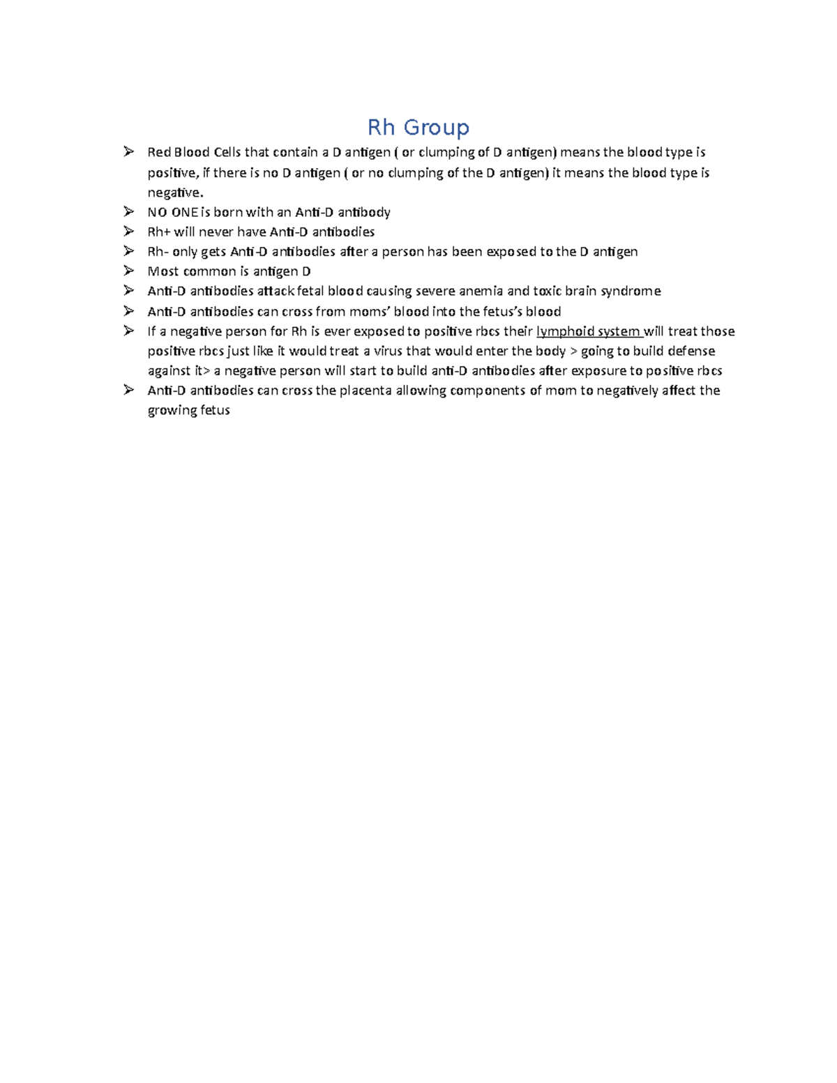Rh Group Rh Group Red Blood Cells that contain a D antigen ( or