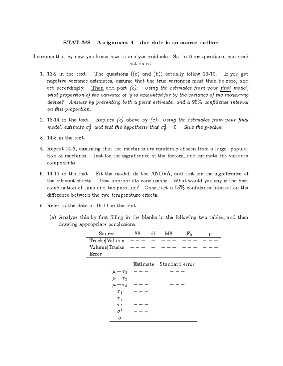 368asst4 - STAT 368 - Assignment 4 - due date is on course outline I ...