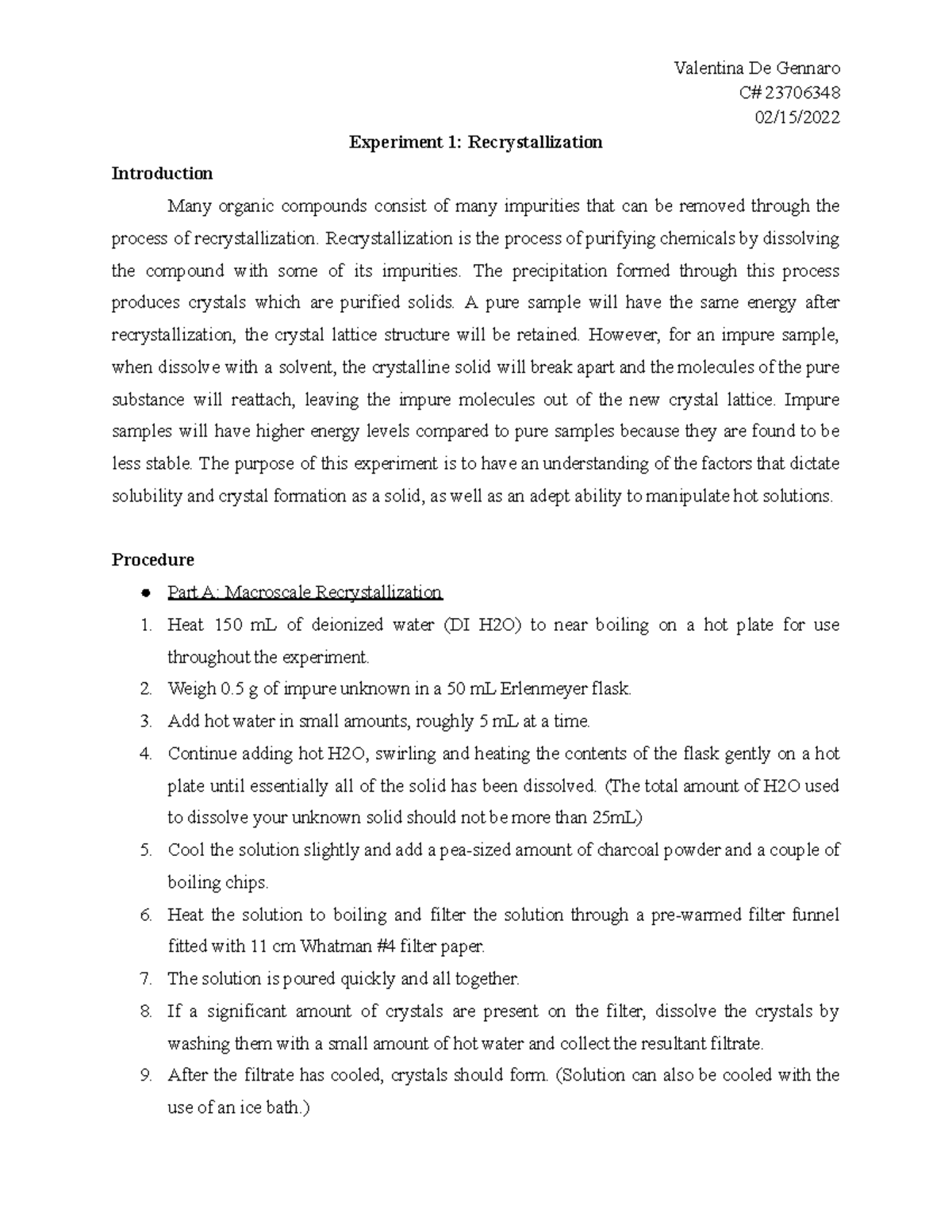 CHM 205 Experiment 1: Recrystallization Lab Report - C# 23706348 02/15 ...