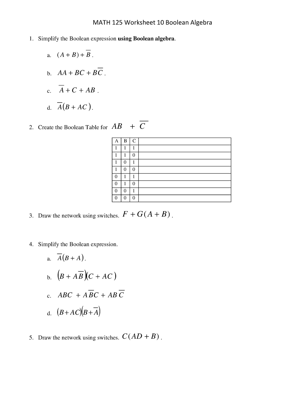 MATH 125 Worksheet 10 Boolean Algebra MATH 125 Worksheet 10 Boolean