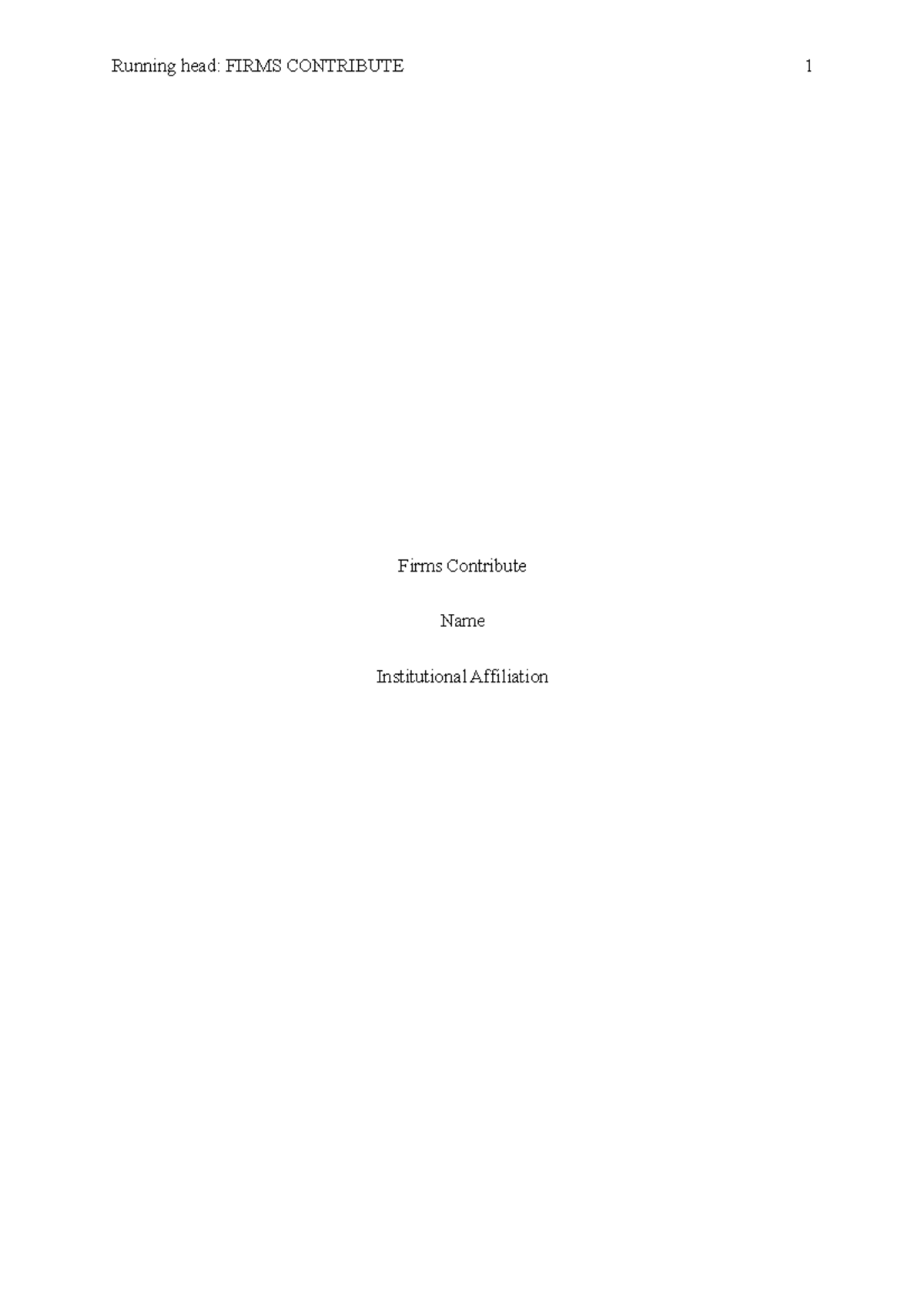 Firms Contribute - Running head: FIRMS CONTRIBUTE 1 Firms Contribute ...