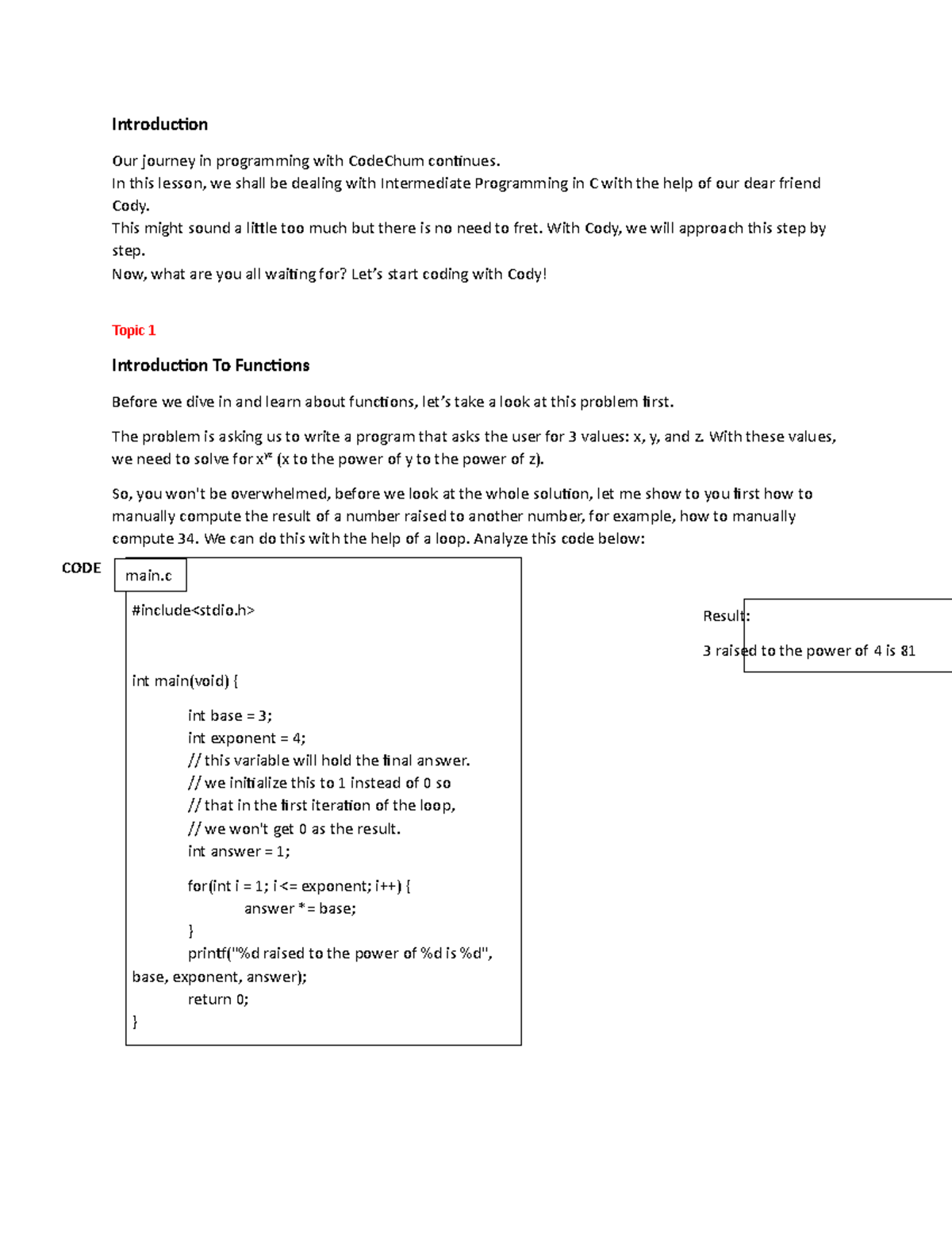Topic 1 - Ms. Che - Introduction Our journey in programming with ...
