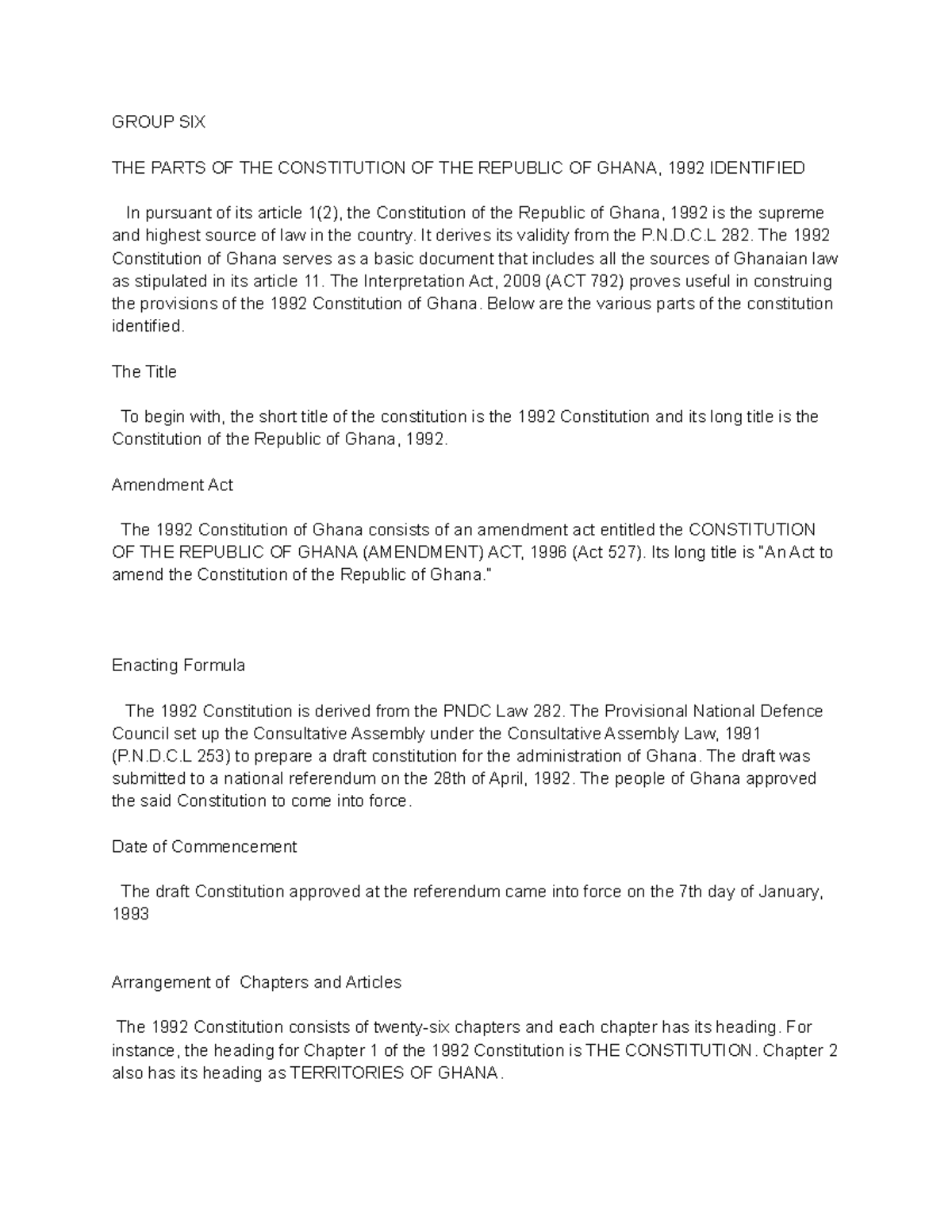 Constitution Parts of a statute identified Group Six 2 GROUP SIX THE