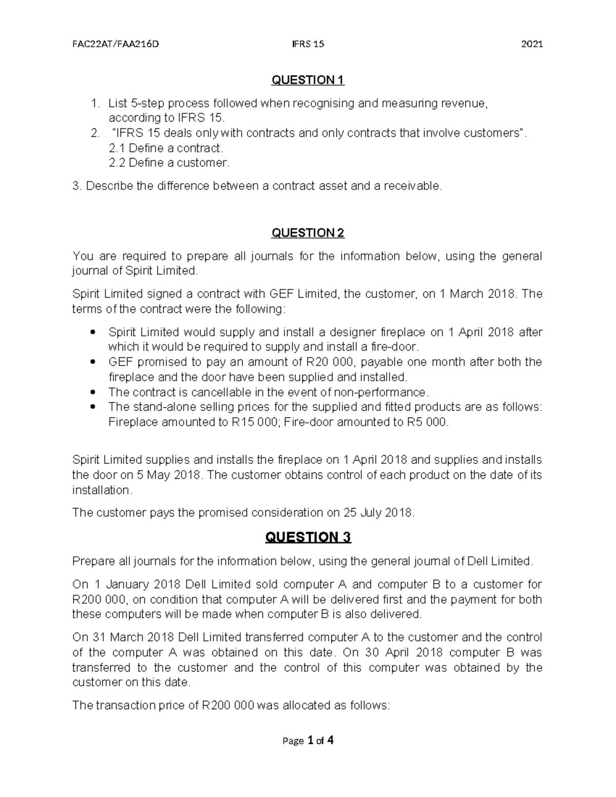 IFRS 15 Questions - NEED MATERIALS TO PREPARE FOR EXAMS - QUESTION 1 1 ...