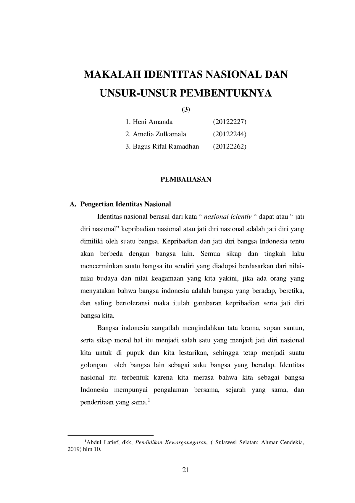 PPKn 3 - Ppkn - MAKALAH IDENTITAS NASIONAL DAN UNSUR-UNSUR PEMBENTUKNYA ...