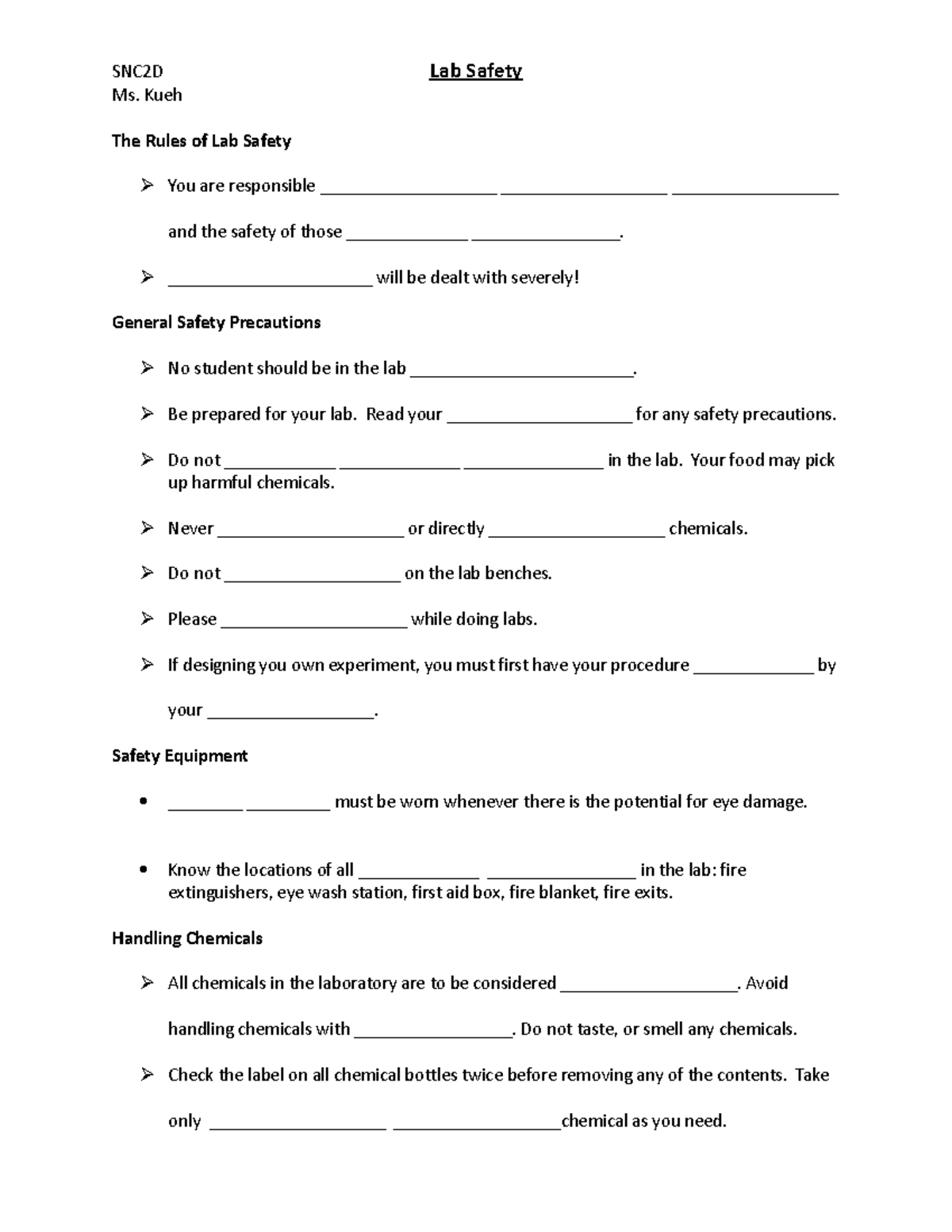 Labsafetyhandout 1 Free work SNC2D Lab Safety Ms. Kueh The Rules
