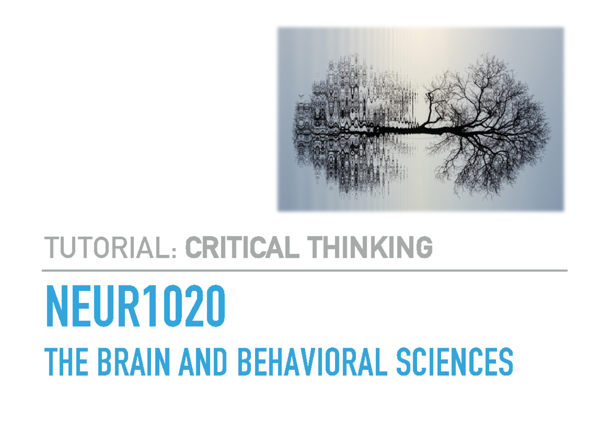 Week 1 Tutorial - NEUR THE BRAIN AND BEHAVIORAL SCIENCES TUTORIAL ...