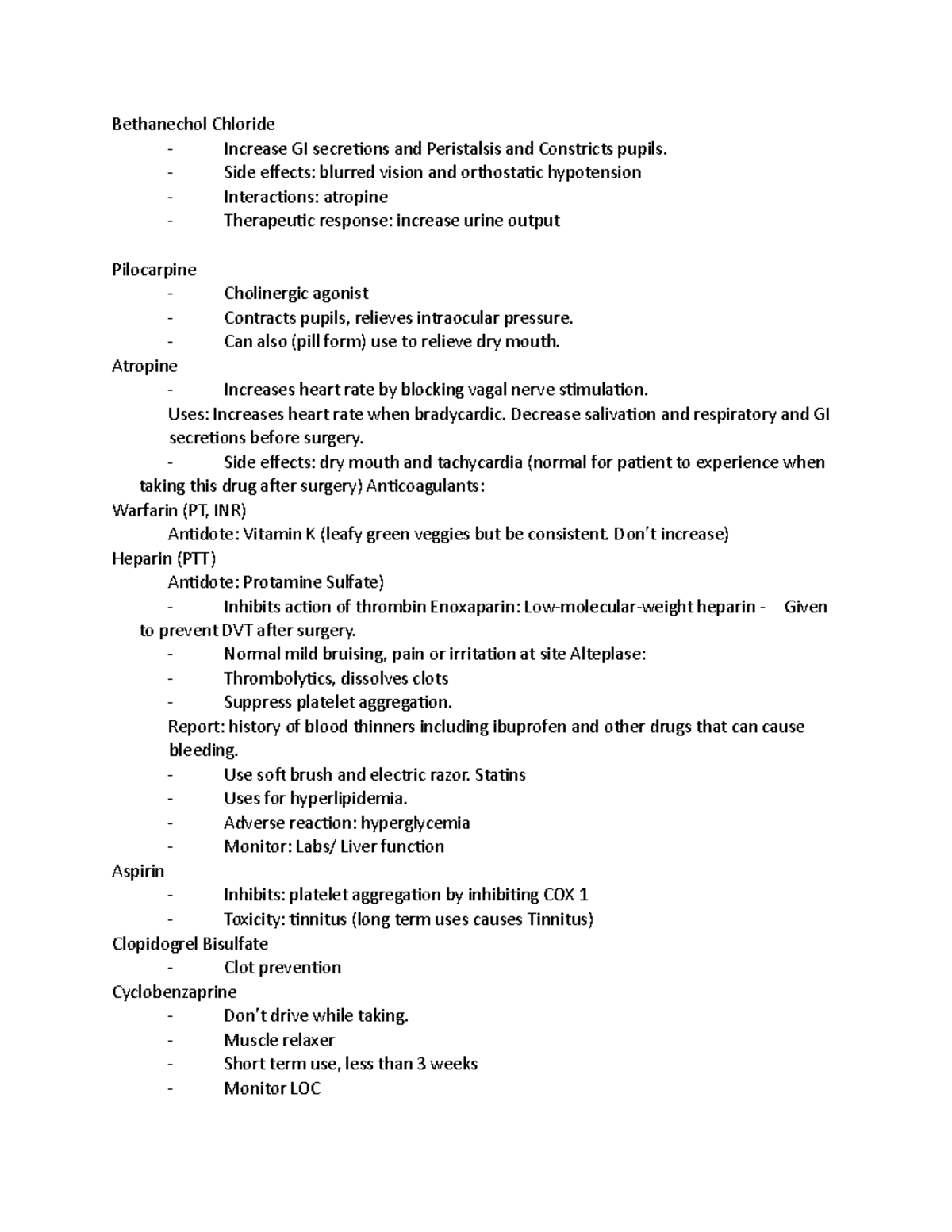 Exam 2 - A little notes on exam2 - Bethanechol Chloride - Increase GI ...