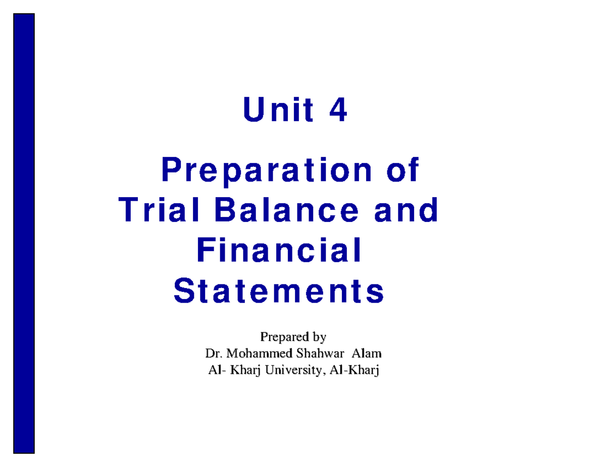 Unit 4 Preparation of Trial Balance and - U nit 4 Pre pa ra t ion of T ...