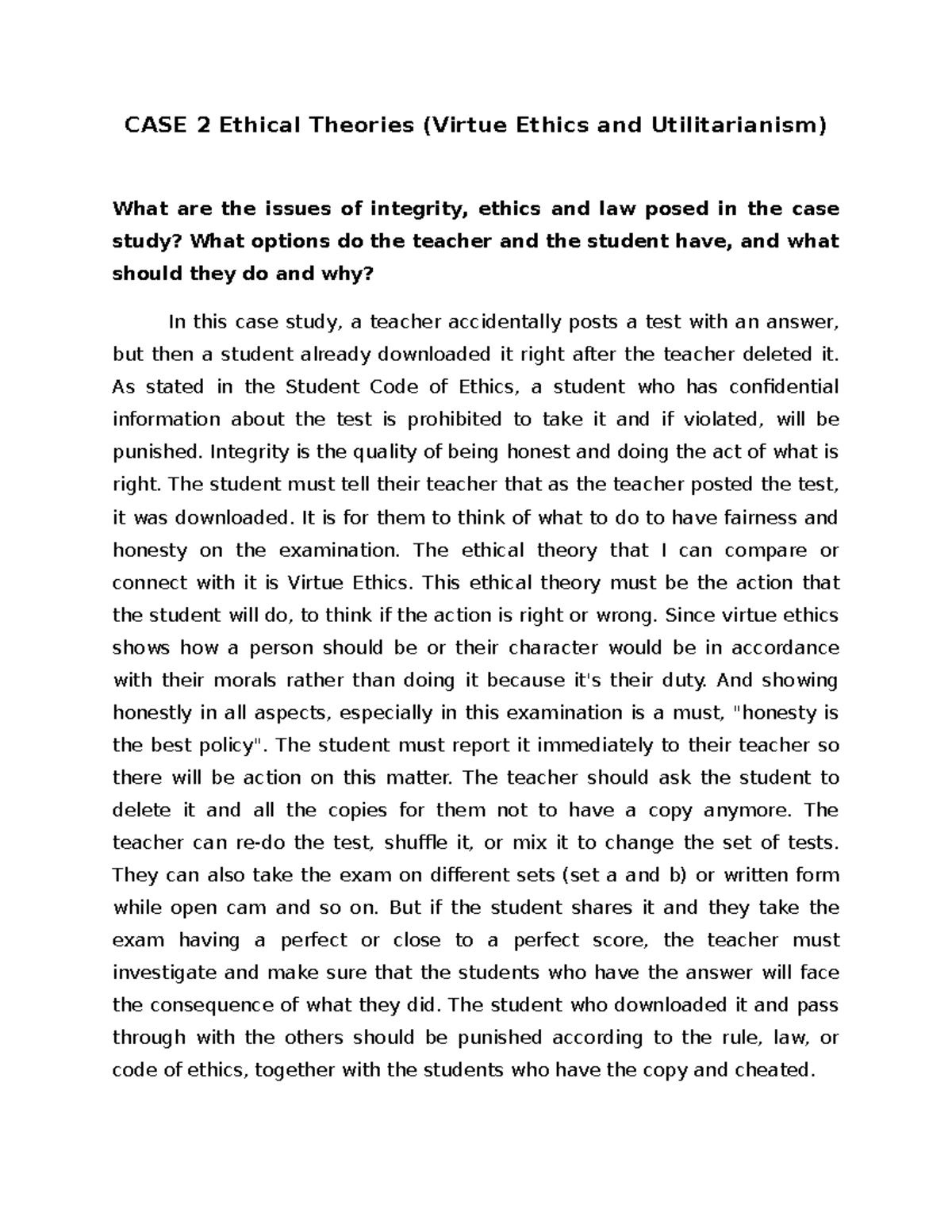 Case 2 ethical theories virtue ethics and utilitarianism as stated