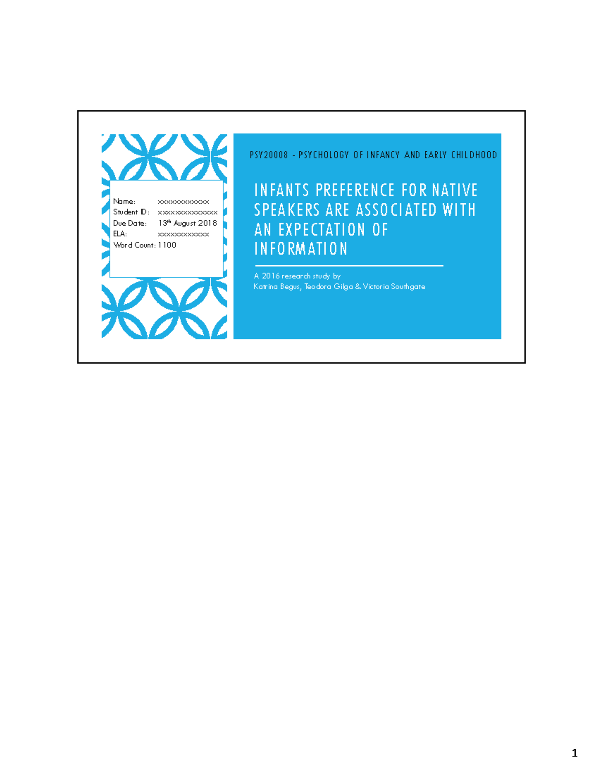 Psychology of Infancy and Childhood; Infants preference for native