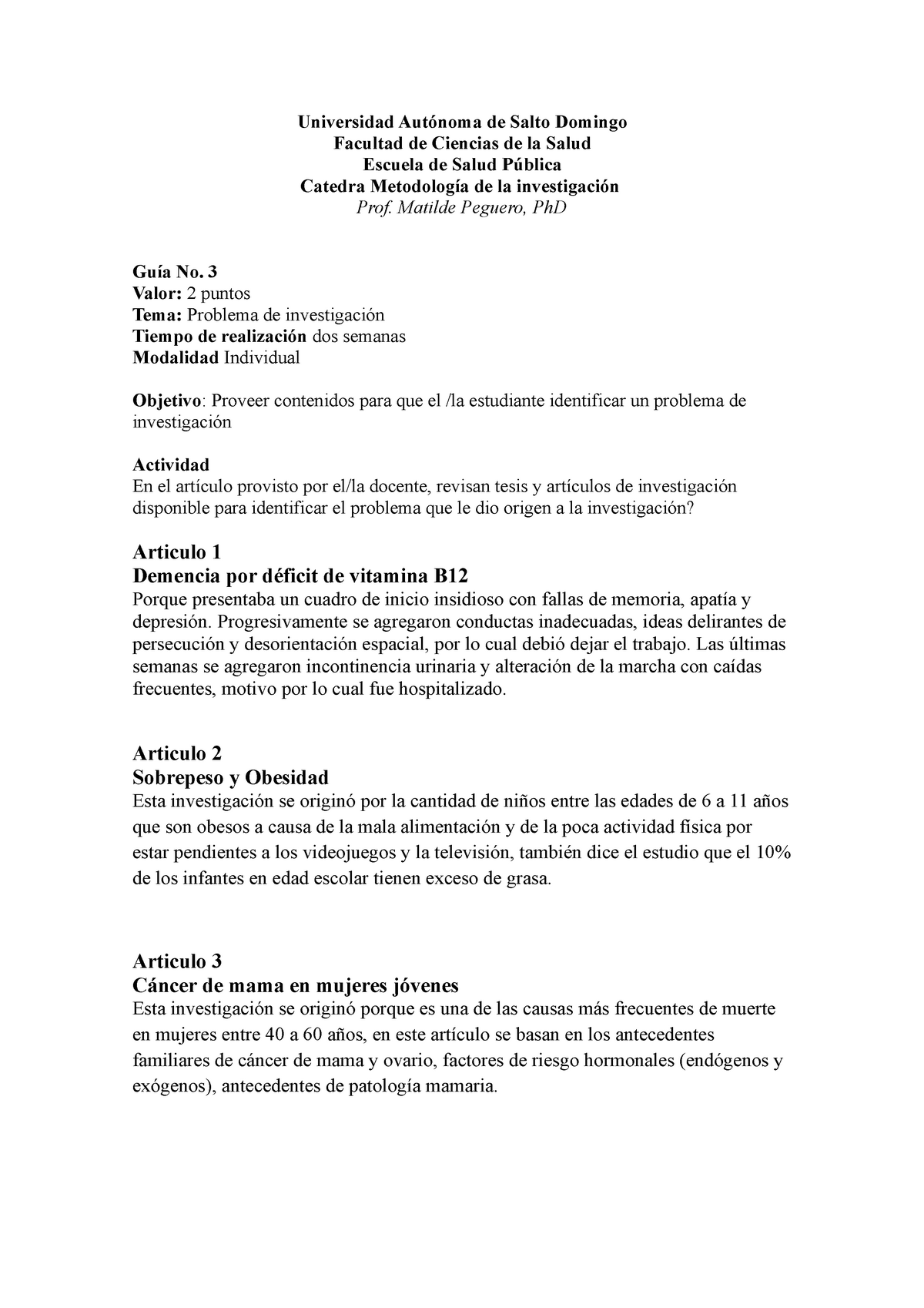 Que es la propuesta, como fruto de la investigación realizada? –  METODOLOGÍA DE LA INVESTIGACIÓN