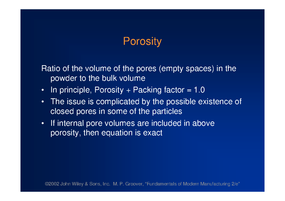 Powder Metallurgy2 Complete notes on porosity Porosity Ratio of