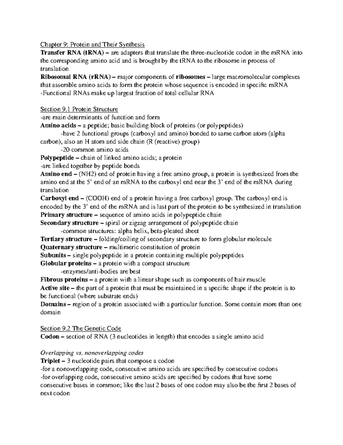 Chapter 9 Notes Chapter 9 Protein and Their Synthesis Transfer RNA (tRNA) are