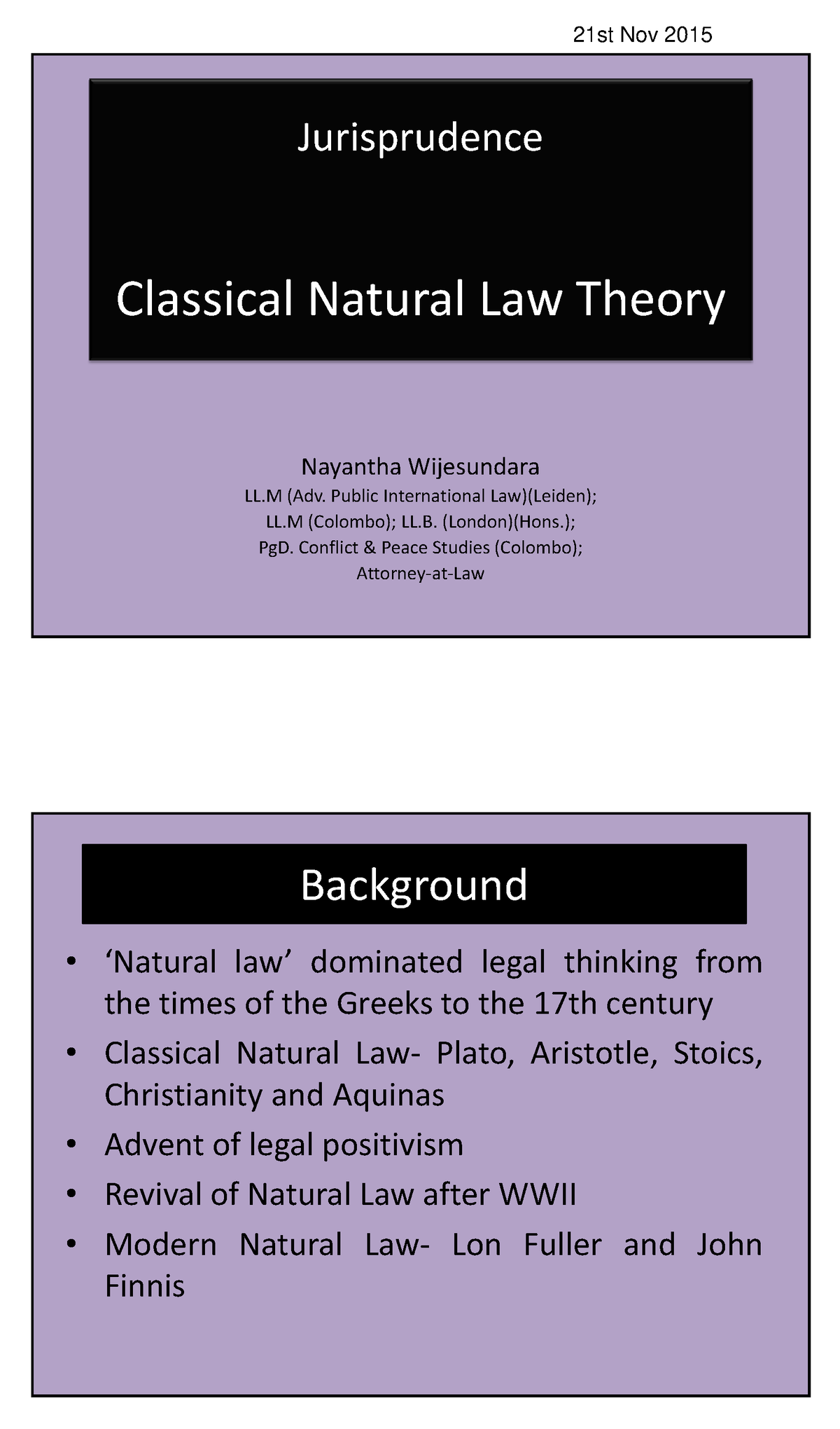 Classical Natural Law Theory - Jurisprudence Classical Natural Law ...