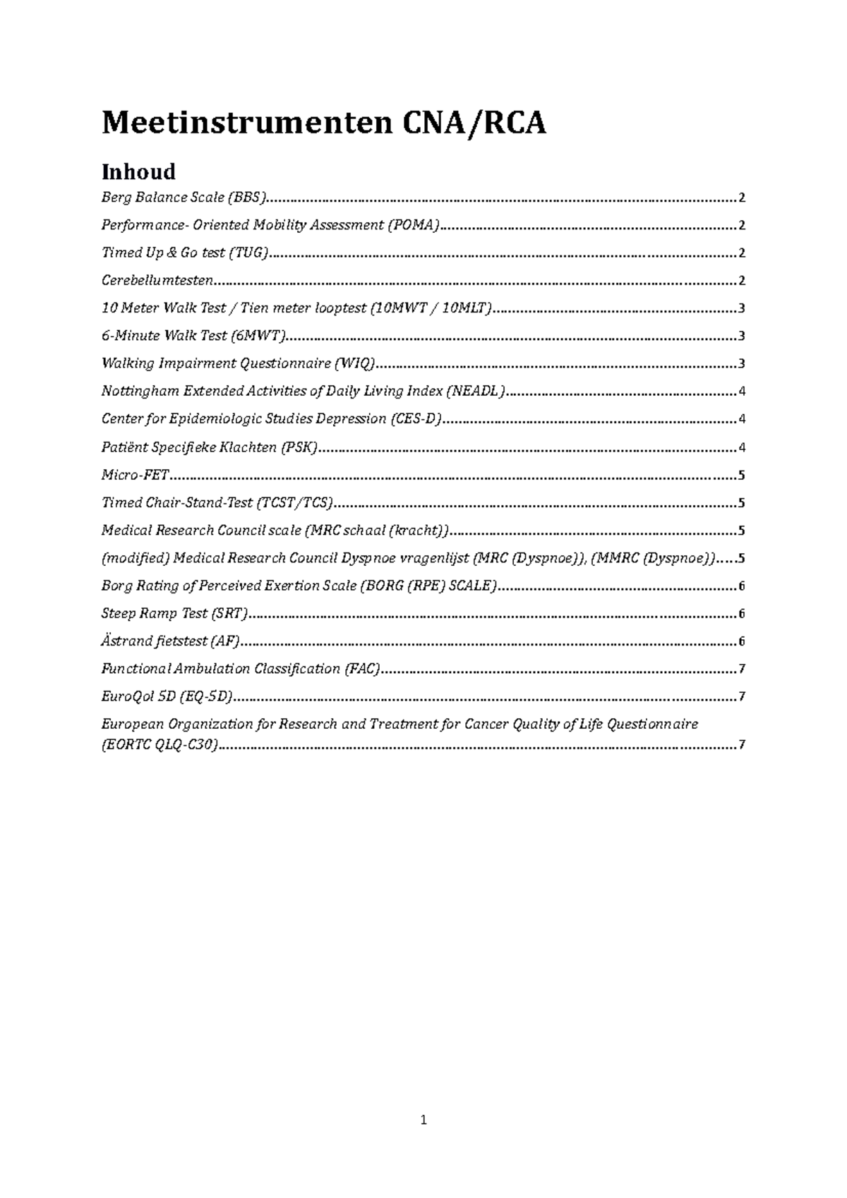Meetinstrumenten CNA Meetinstrumenten CNA/RCA Berg Balance Scale