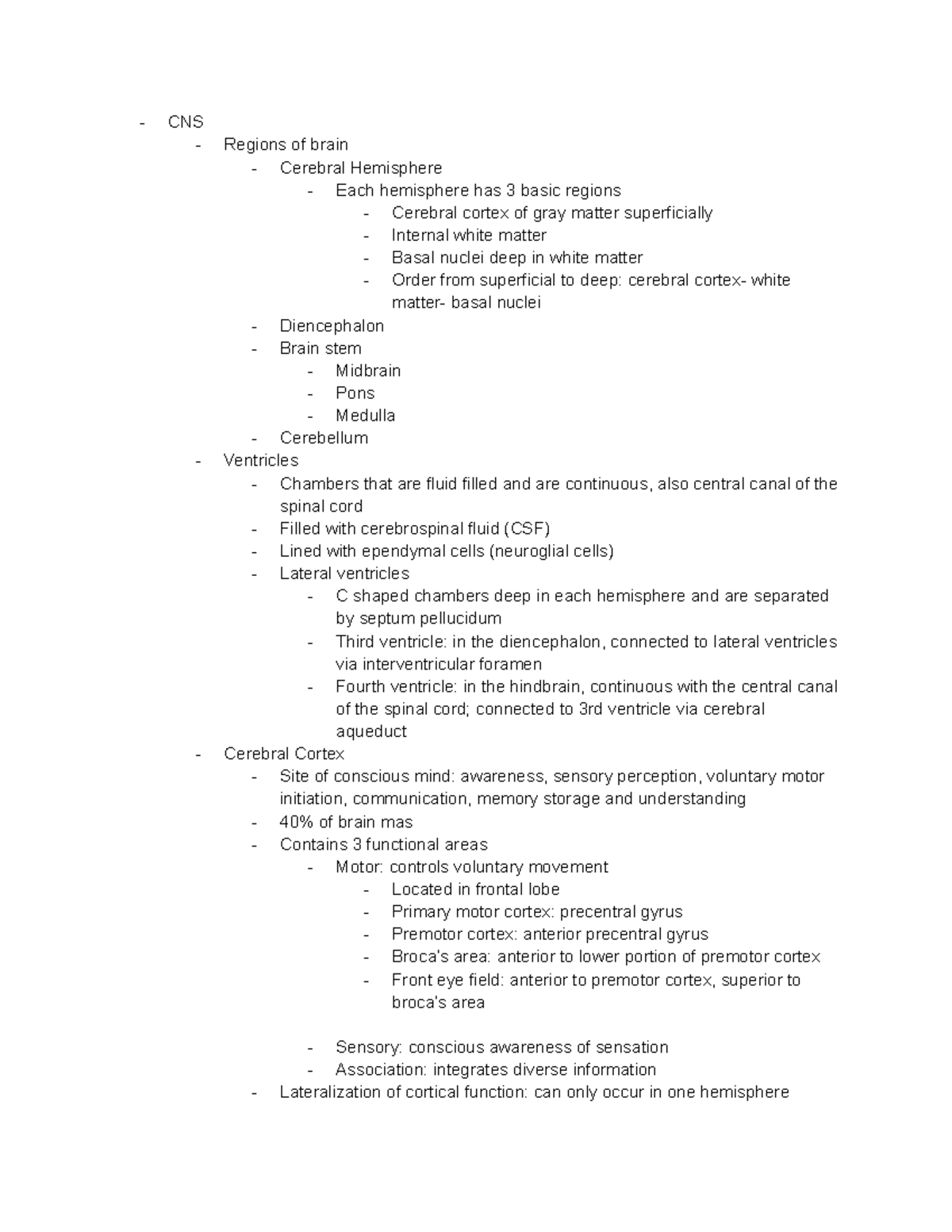 BIO 285 Final Study - CNS Regions of brain Cerebral Hemisphere Each ...