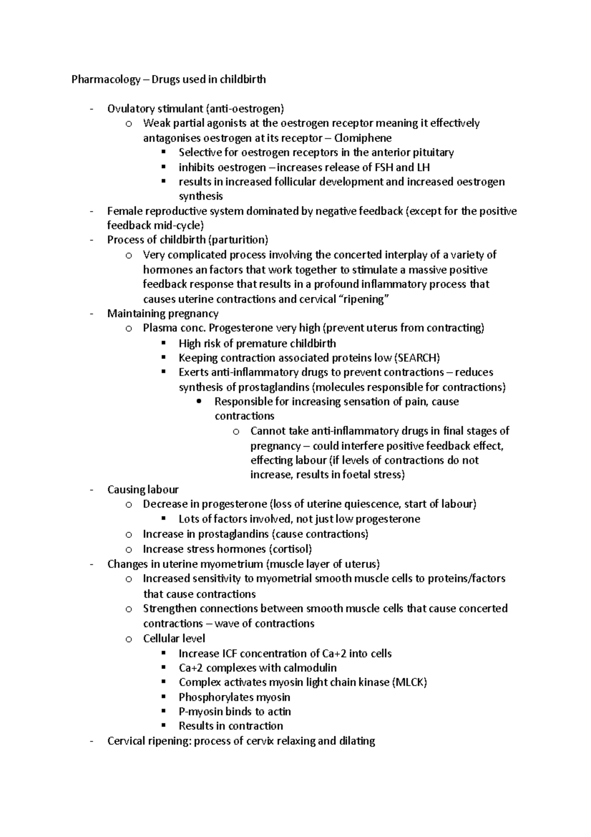 Pharmacology - Progesterone very high (prevent uterus from contracting ...