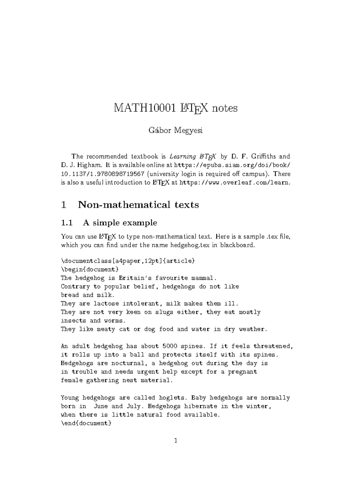 Latex notes - MATH10001 LATEX notes G ́abor Megyesi The recommended ...