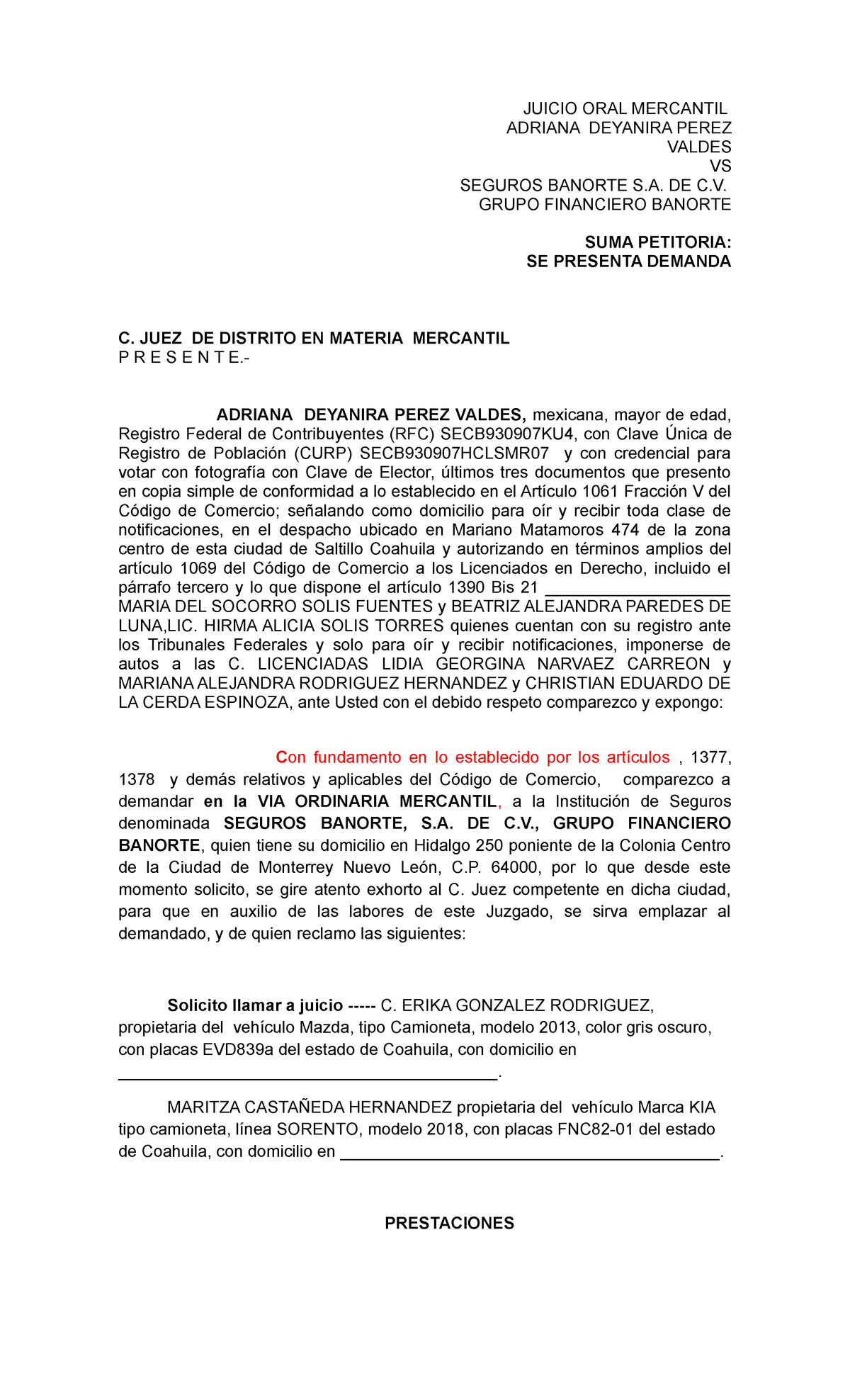 Juicio ORAL Mercantil en contra de aseguradora por incumplimiento al  contrato de seguro de auto - Studocu