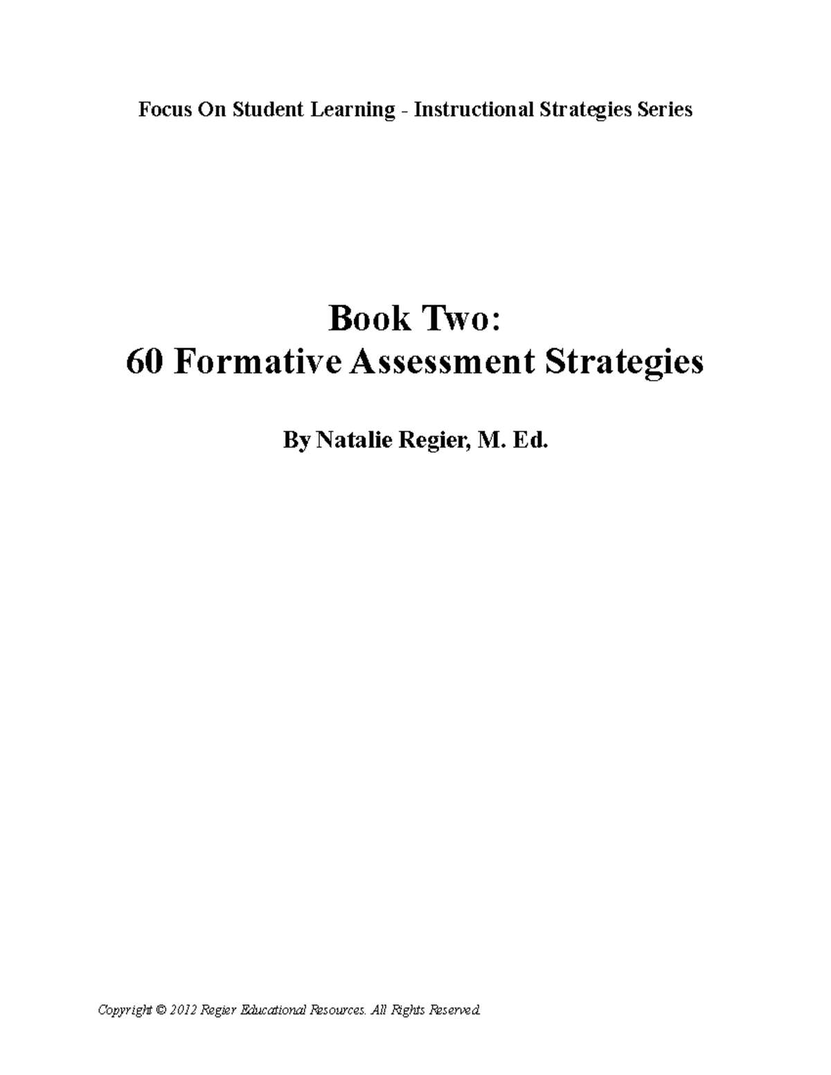 Formative Assessment Ideas Natalie Regier 1 - Book Two: 60 Formative ...