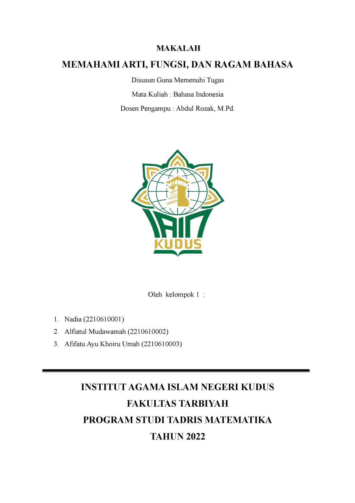 Makalah B - MAKALAH MEMAHAMI ARTI, FUNGSI, DAN RAGAM BAHASA Disusun ...