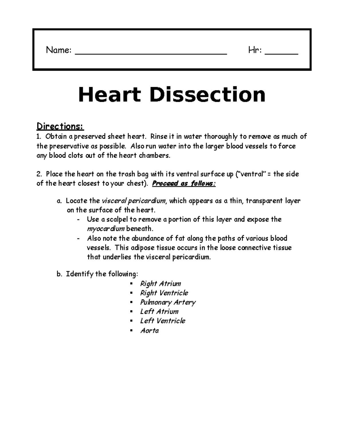 ANAT unit 3 heart dissection lab Name ___________________________ Hr