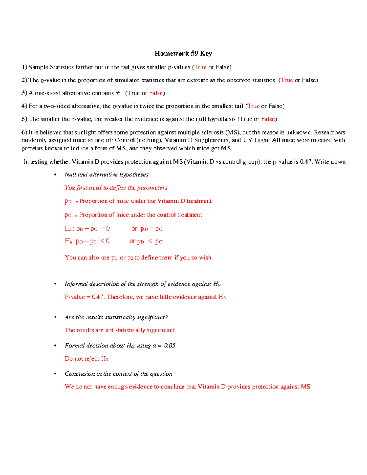 Homework #9 Key - Homework #9 Key 1) Sample Statistics farther out in ...