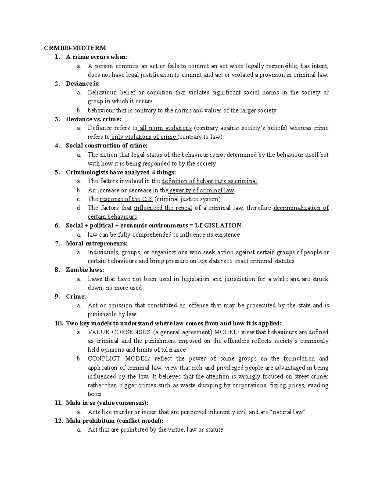 Readings - CRM100-MIDTERM 1. A crime occurs when: a. A person commits ...