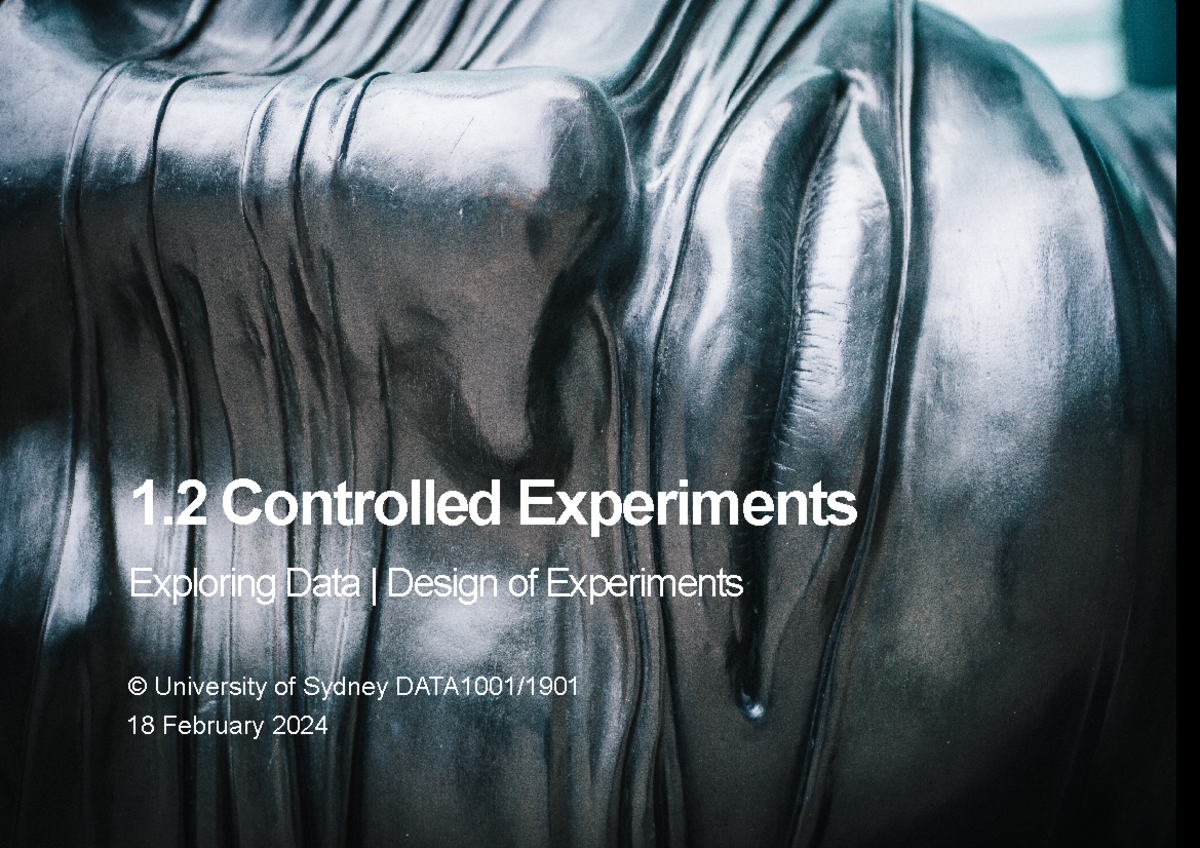 1 - slides - 1 Controlled Experiments ####### Exploring Data | Design ...