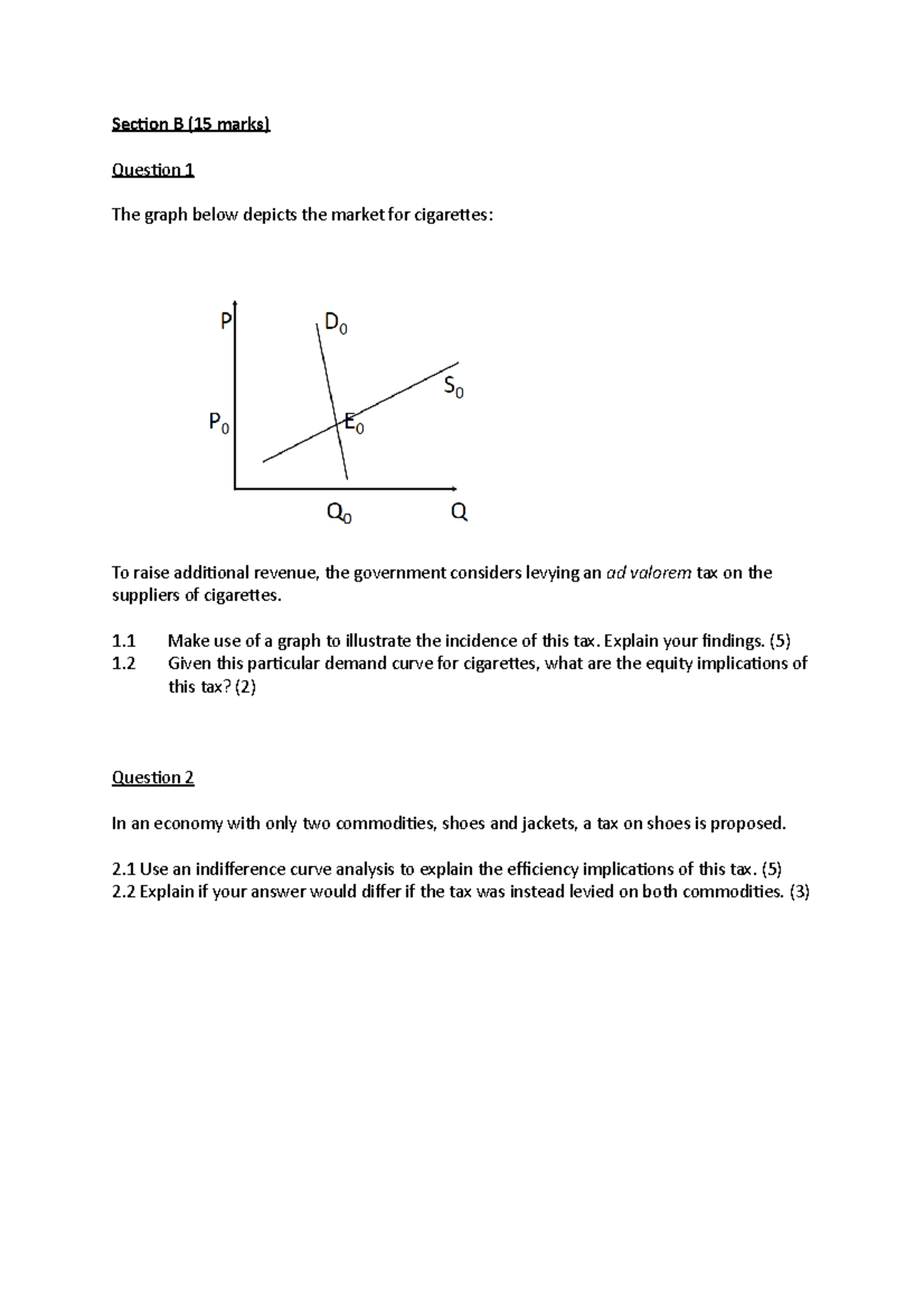 EKN 310 ST 3 Section B - past paper - Section B (15 marks) Question 1 ...