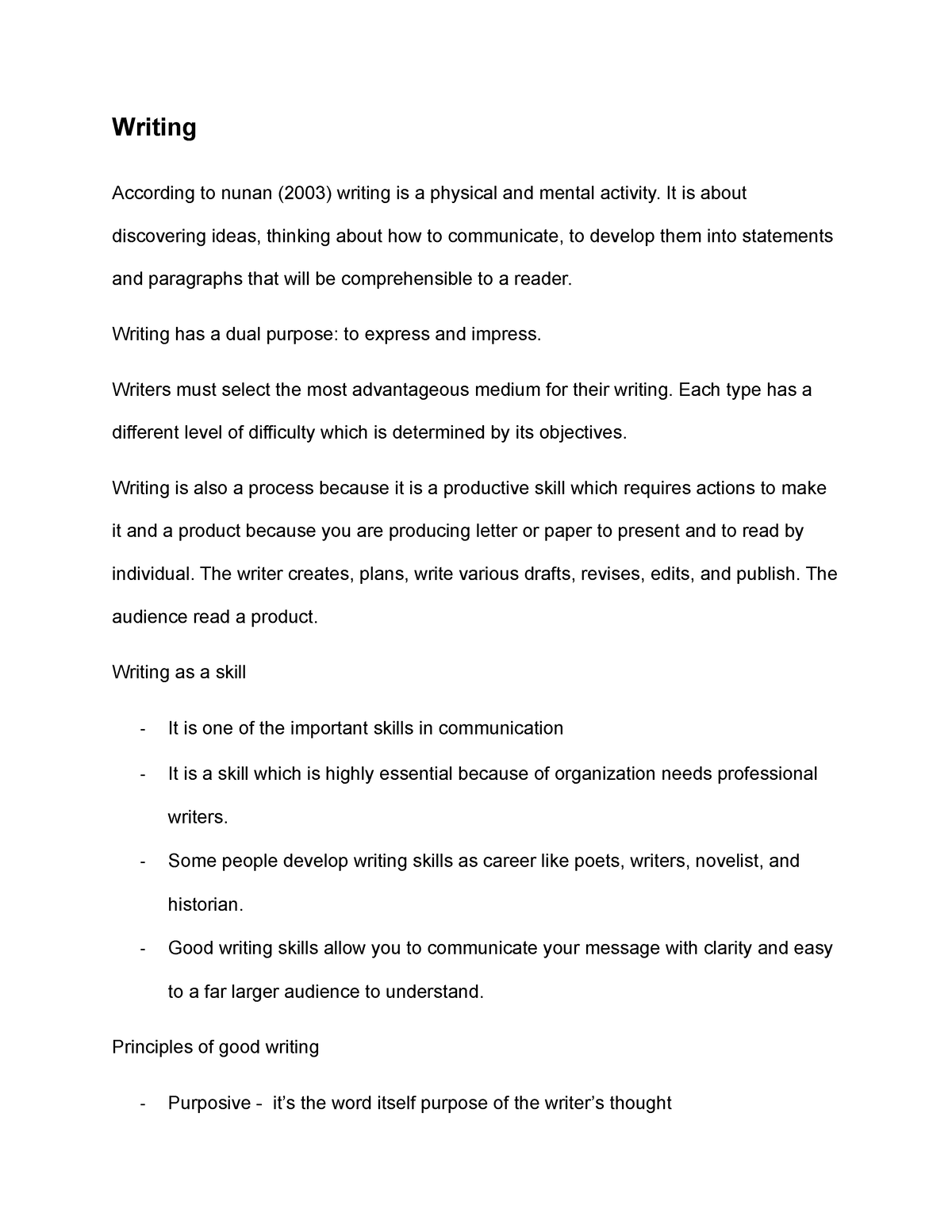 Types of writing - Writing According to nunan (2003) writing is a ...