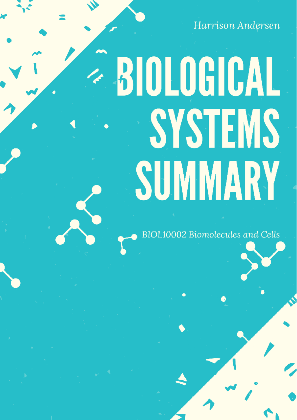 Biomolecules And Cells - System Summaries Copy - 1 Table Of Contents ...