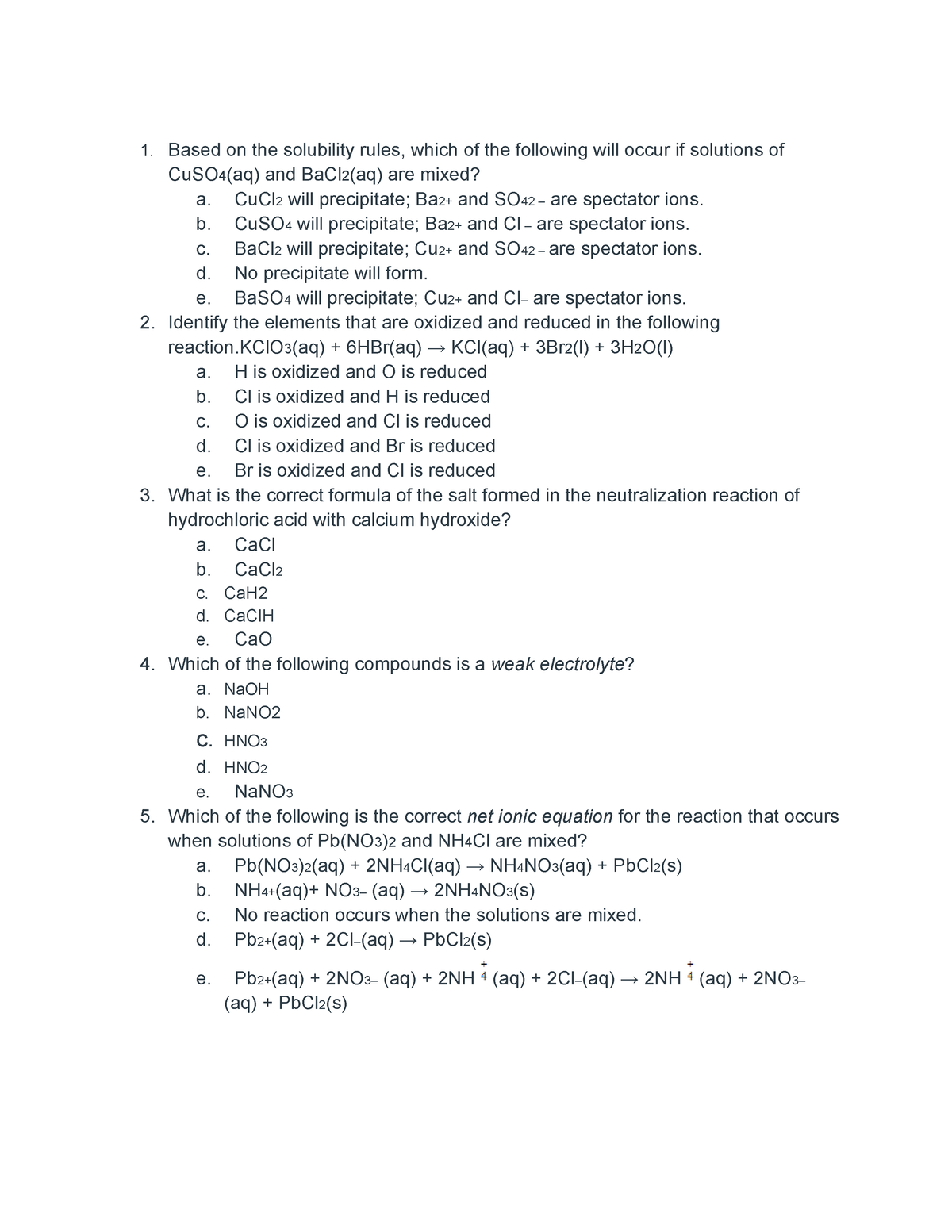 Quiz 4 - quiz on chapter 4 - Based on the solubility rules, which of ...