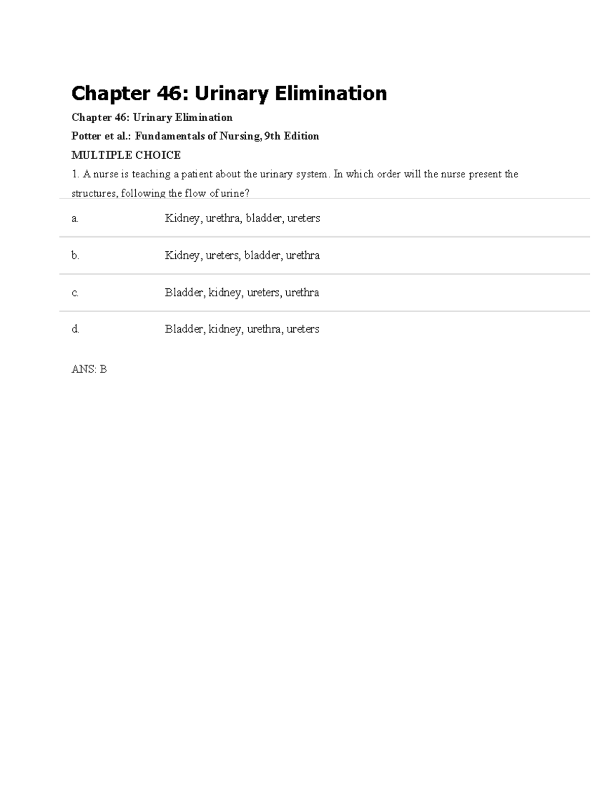 46 2018, Questions And Answers - Chapter 46: Urinary Elimination ...